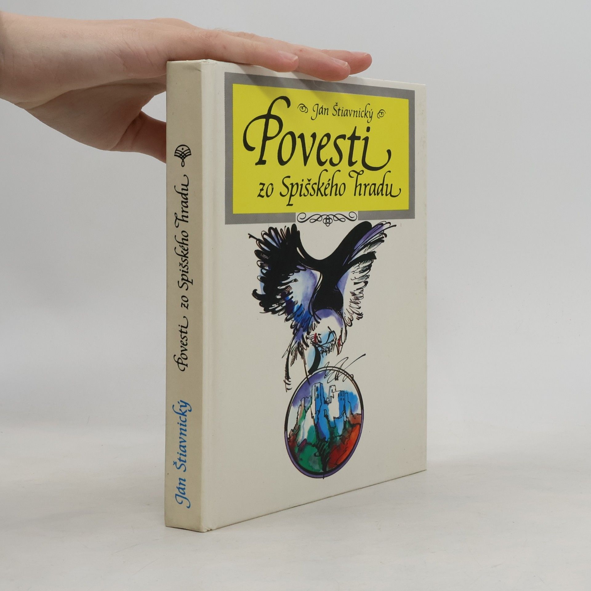 Ján Štiavnický Povesti zo Spišského hradu