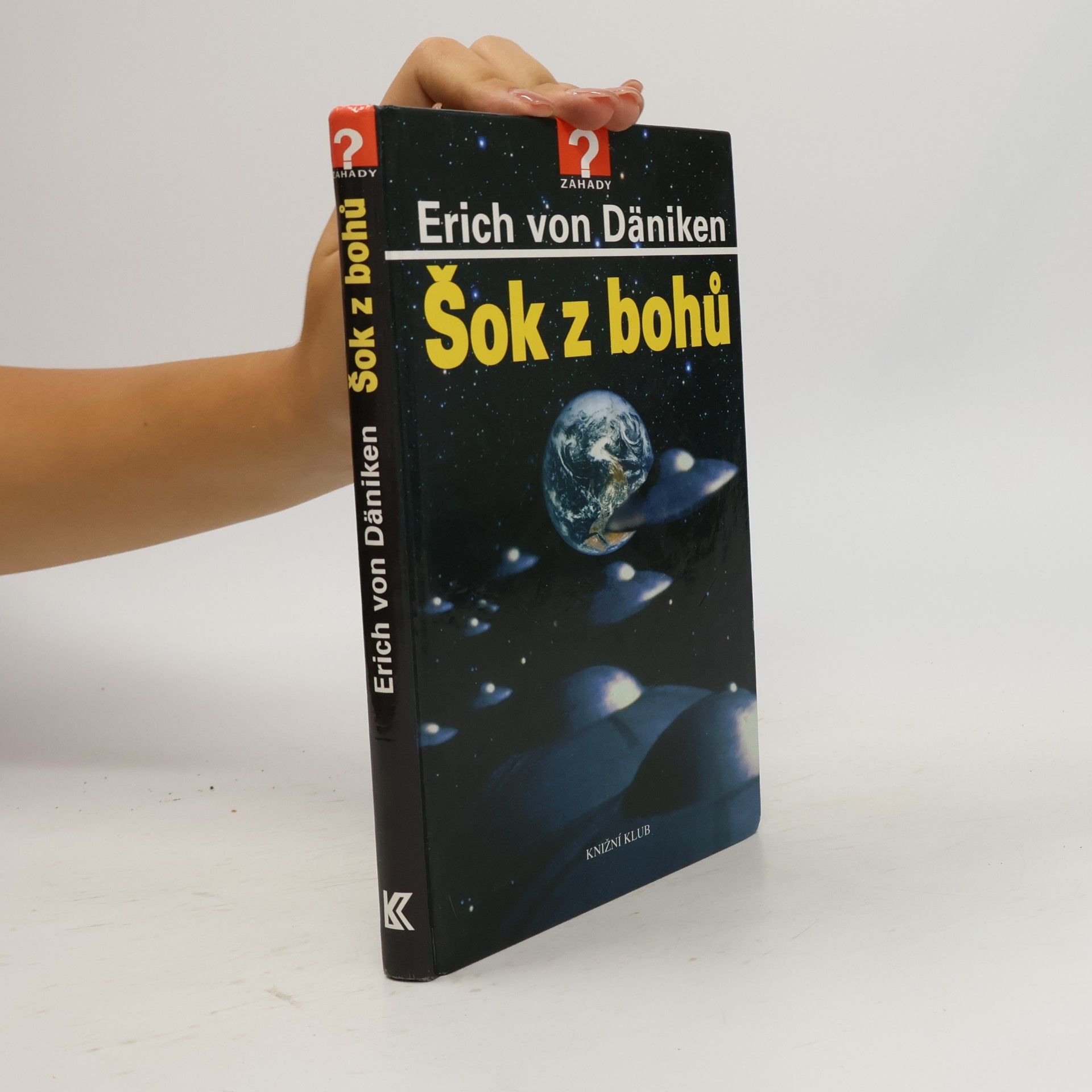 Erich von Däniken Šok z bohů