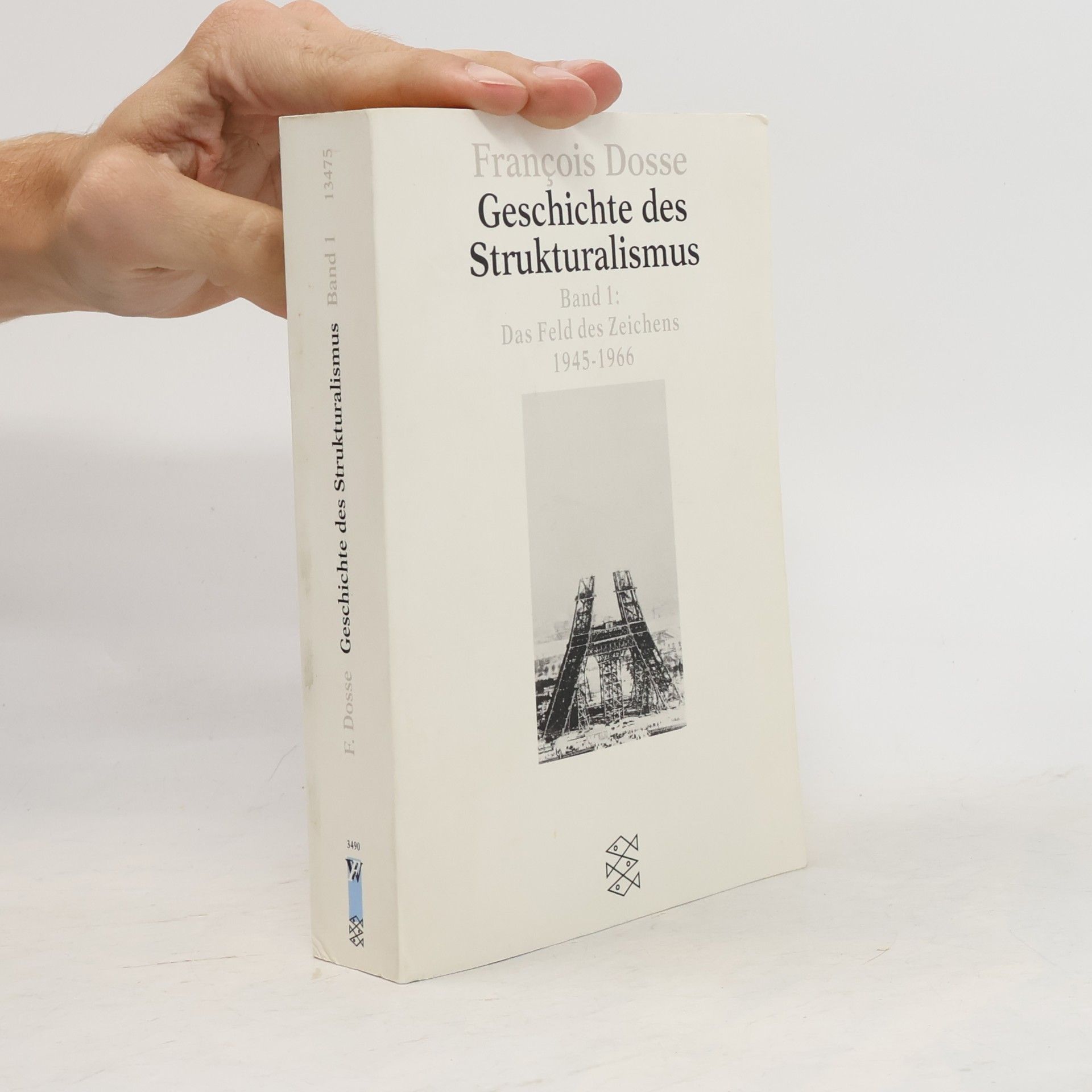 François Dosse Geschichte des Strukturalismus