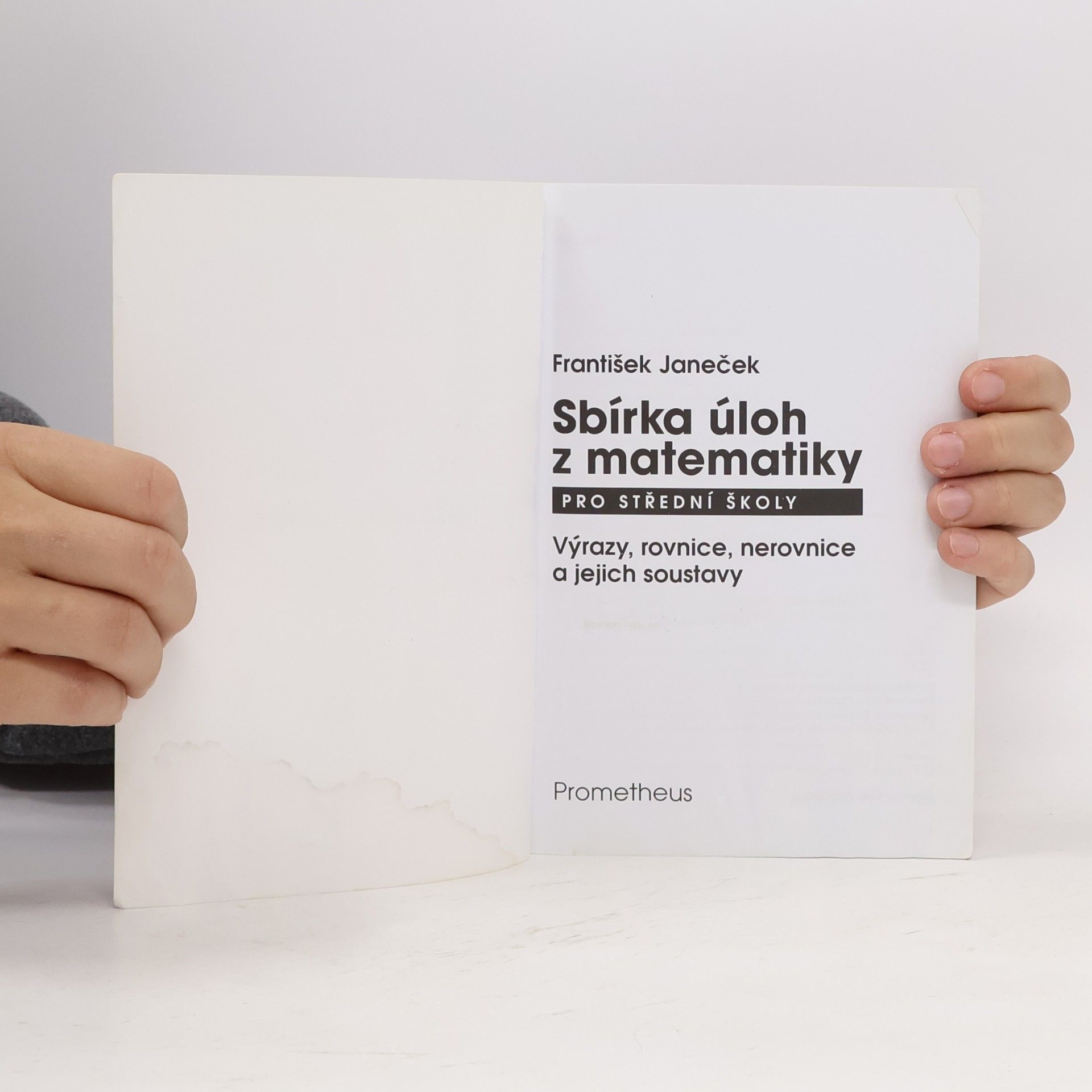 František Janeček Sbírka úloh z matematiky pro střední školy