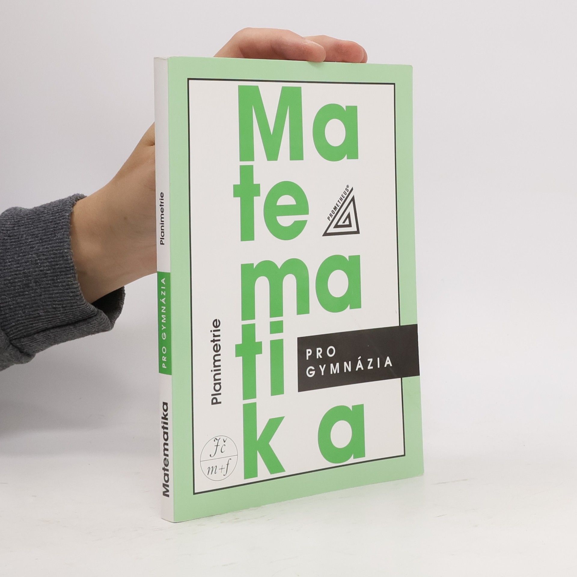 Matematika pro gymnázia: planimetrie