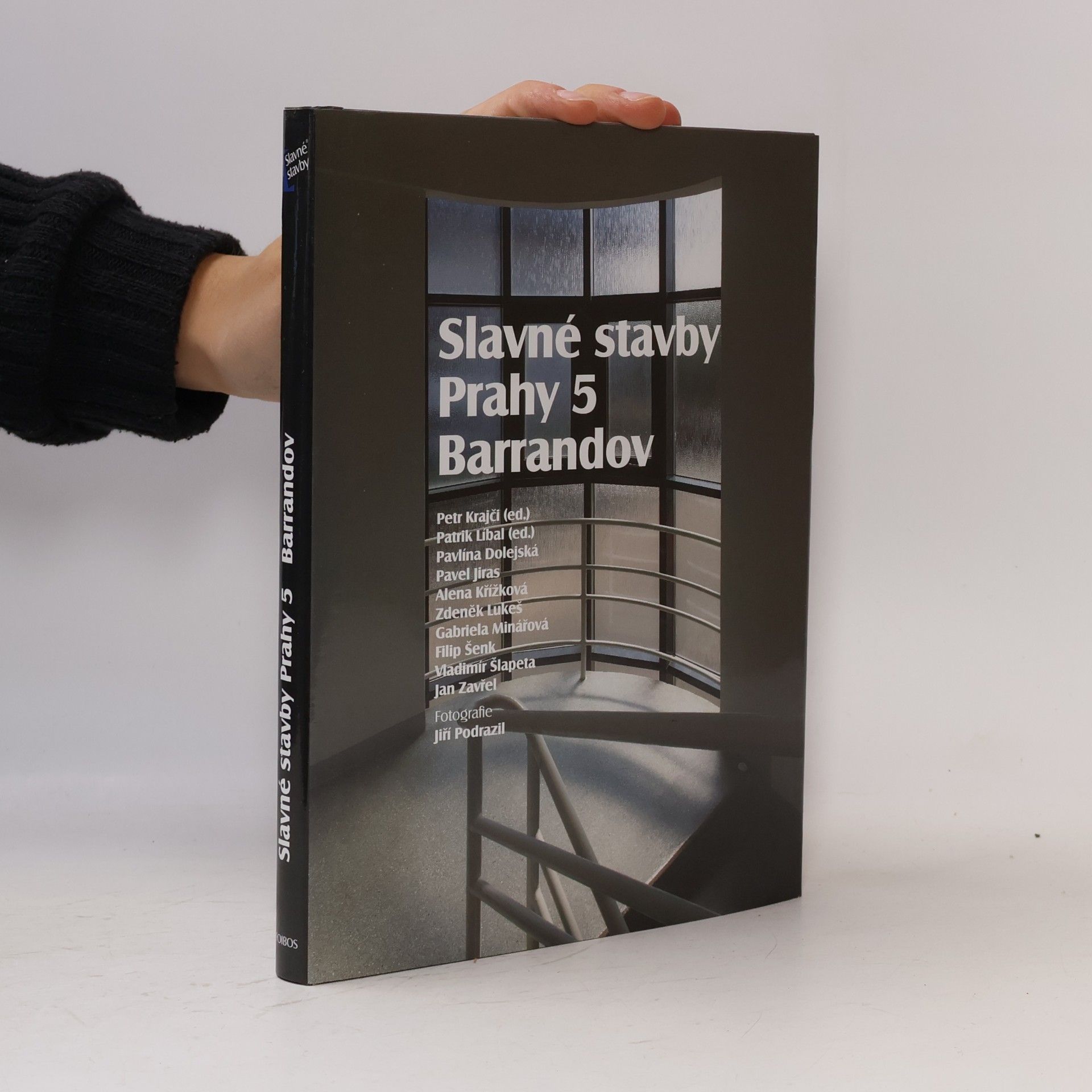 Gabriela Minářová Slavné stavby Prahy 5. Barrandov