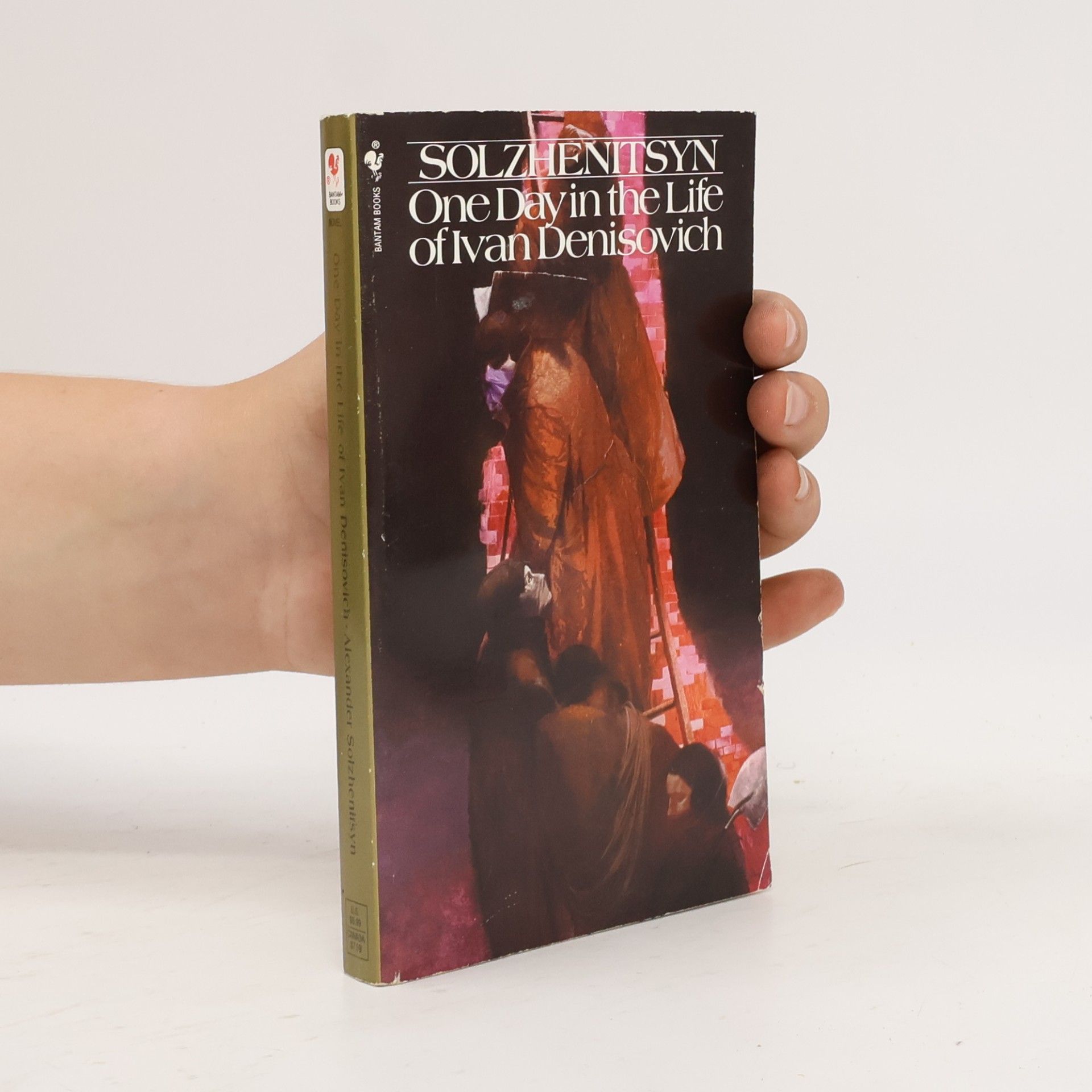 Aleksandr Solzhenitsyn One Day in the Life of Ivan Denisovich