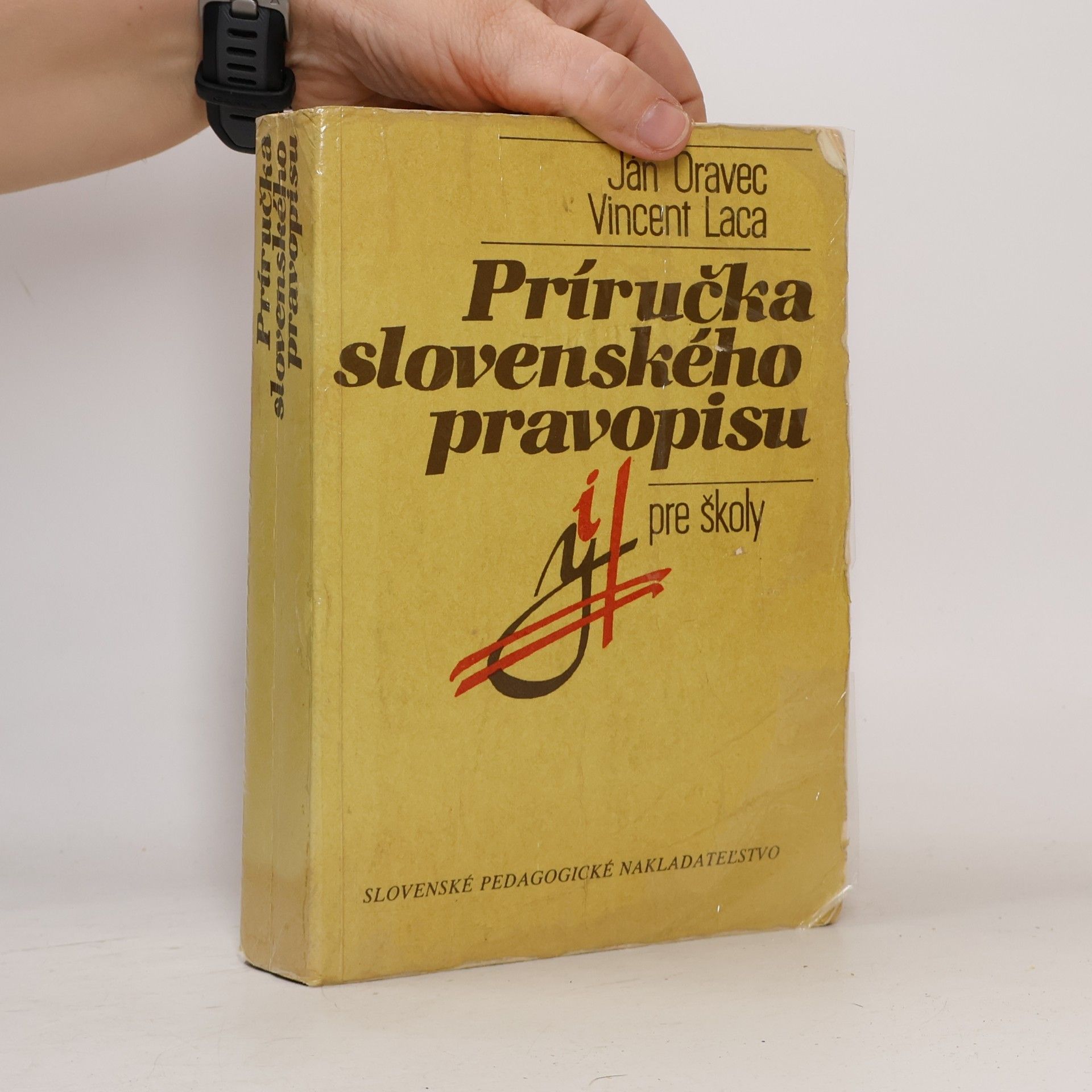 Ján Oravec Príručka slovenského pravopisu pre školy