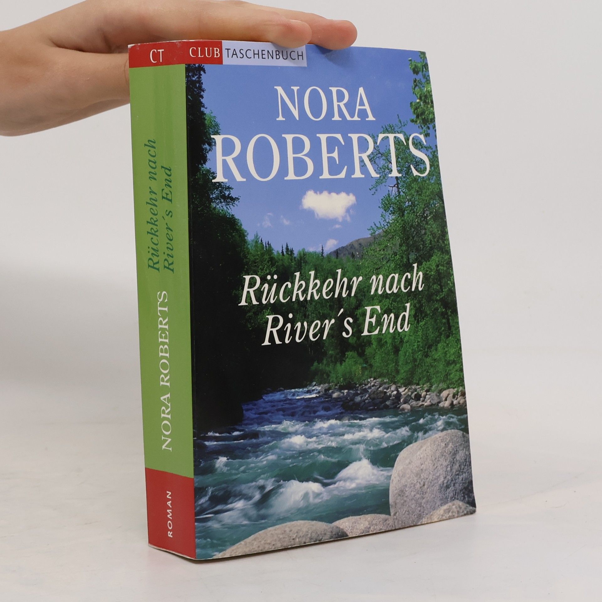 Nora Roberts Rückkehr nach River´s End