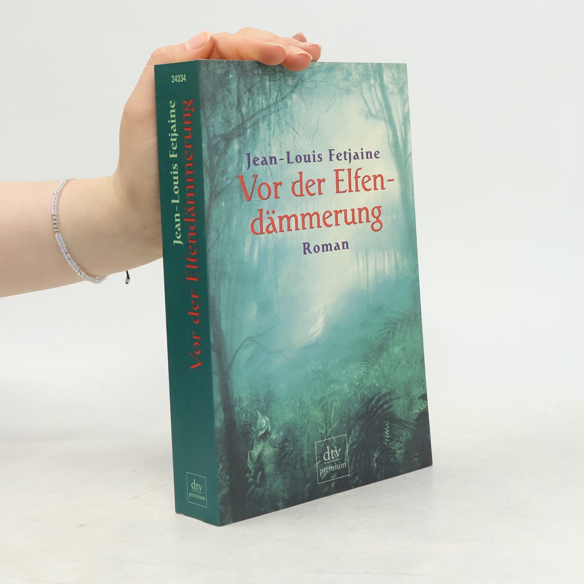 Jean-Louis Fetjaine Vor der Elfendämmerung