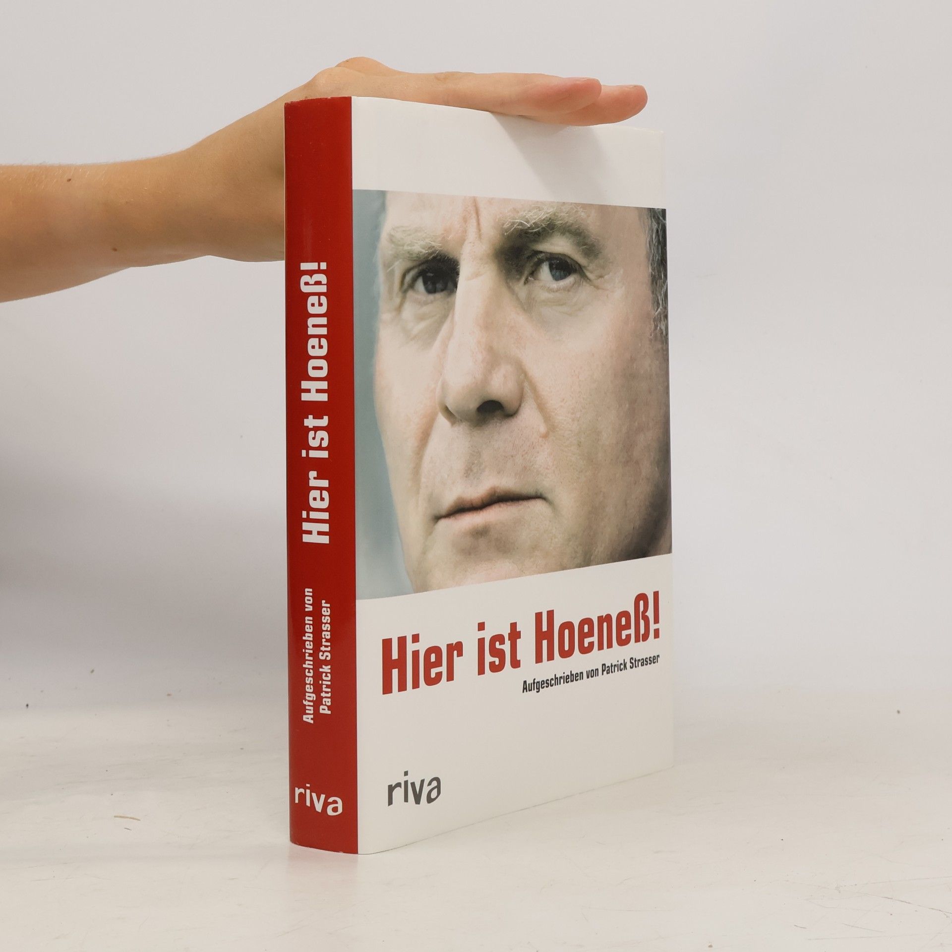 Patrick Strasser Hier ist Hoeneß!