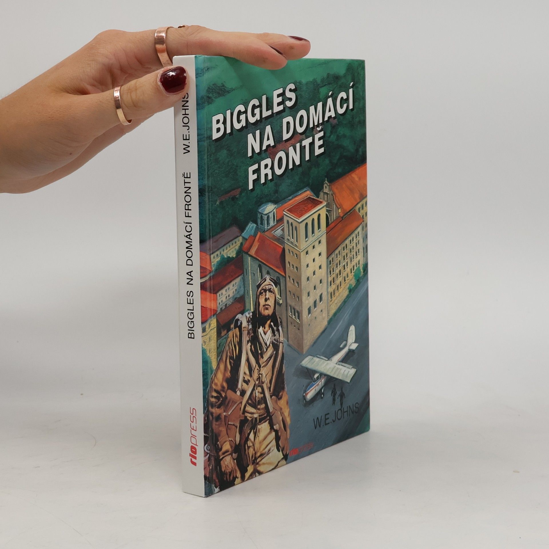 William Earl Johns Biggles na domácí frontě