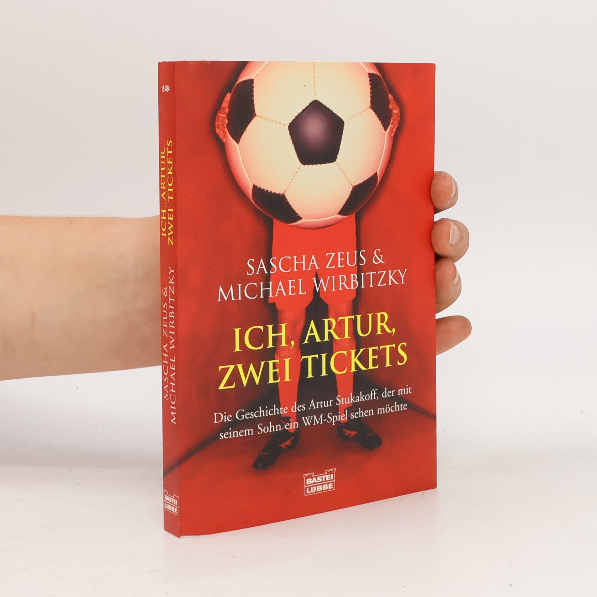 Sascha Zeus Ich, Artur, zwei Tickets