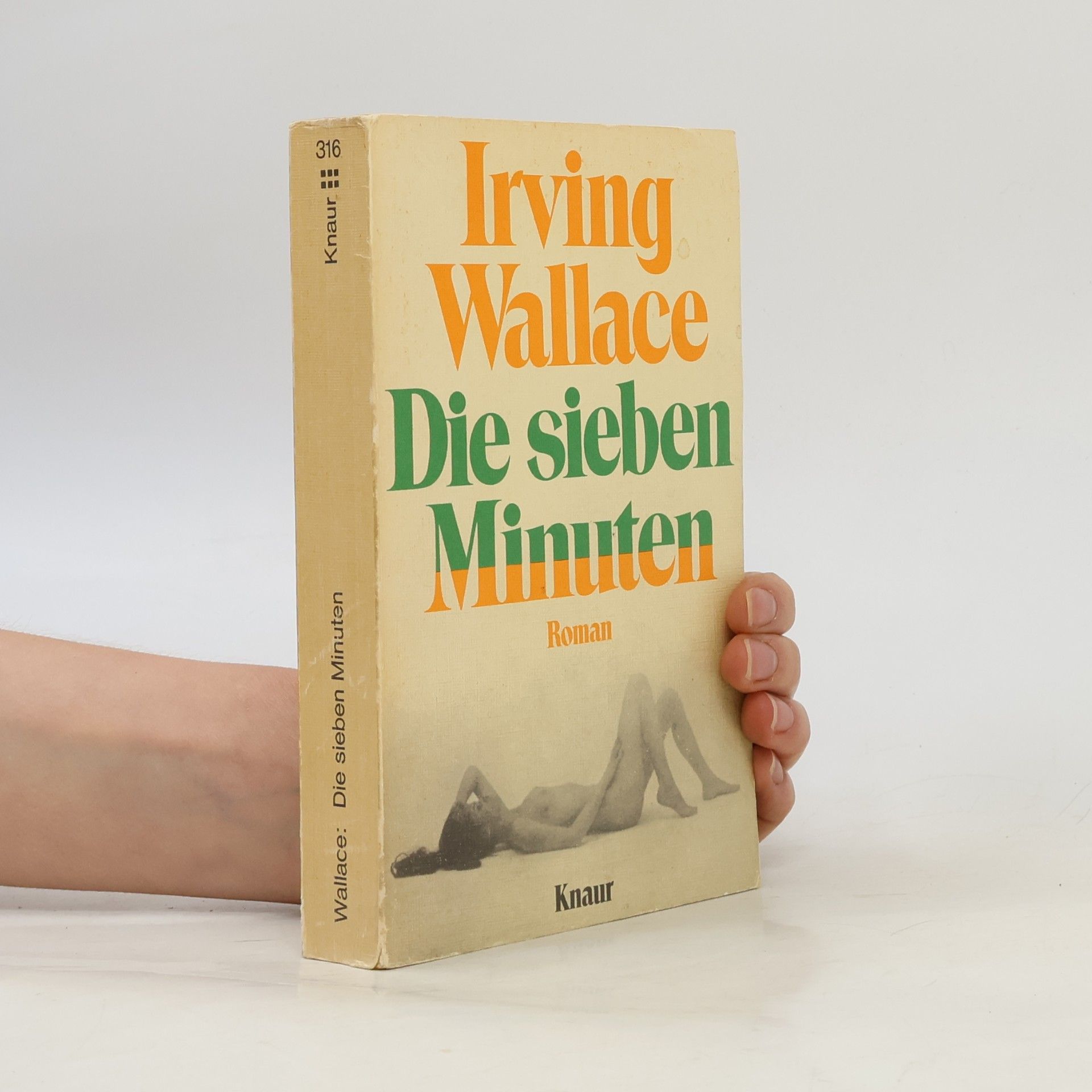 Irving Wallace Die sieben Minuten