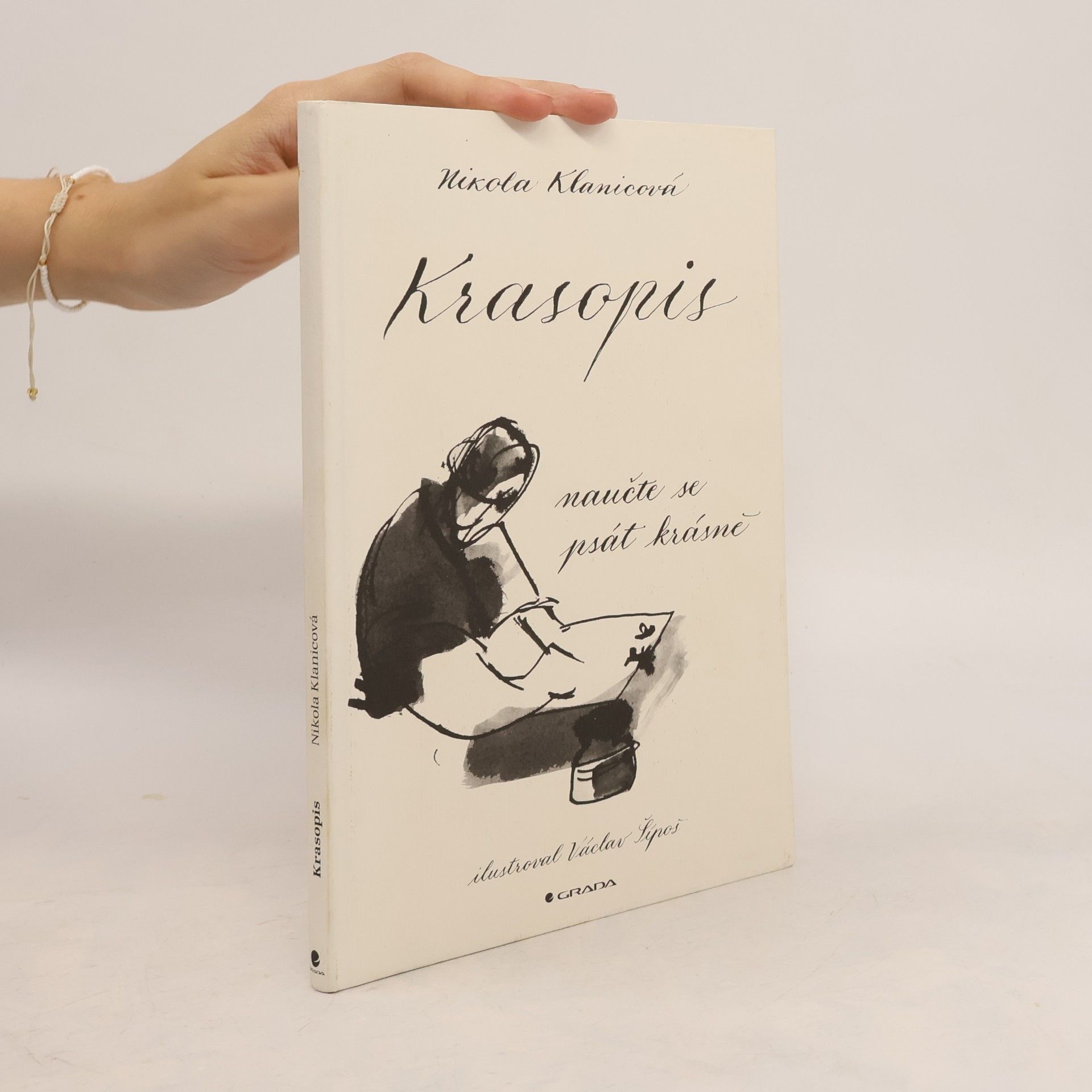 Nikola Klanicová Krasopis. Naučte se psát krásně