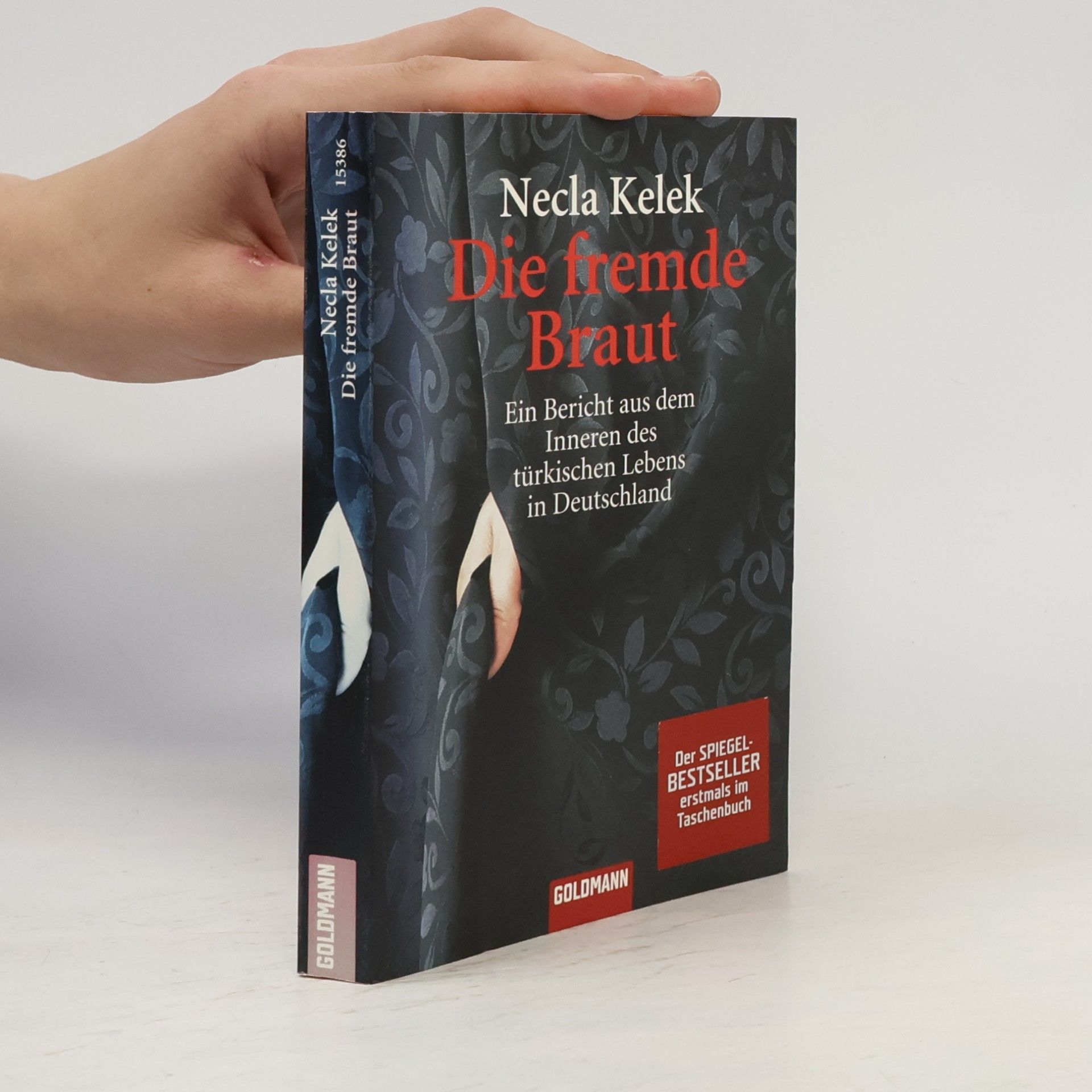 Necla Kelek Die fremde Braut