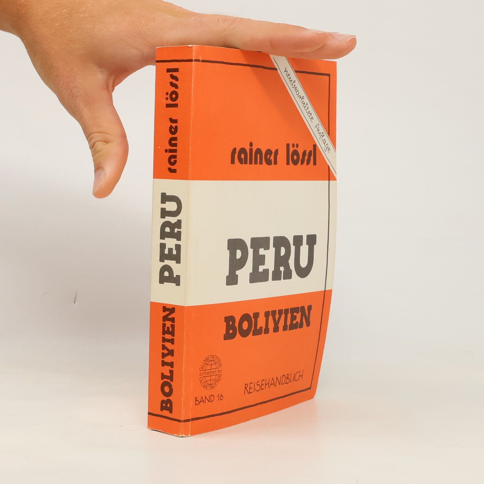 Rainer Lössl Peru, Bolivien - Neubearbeitete Auflage