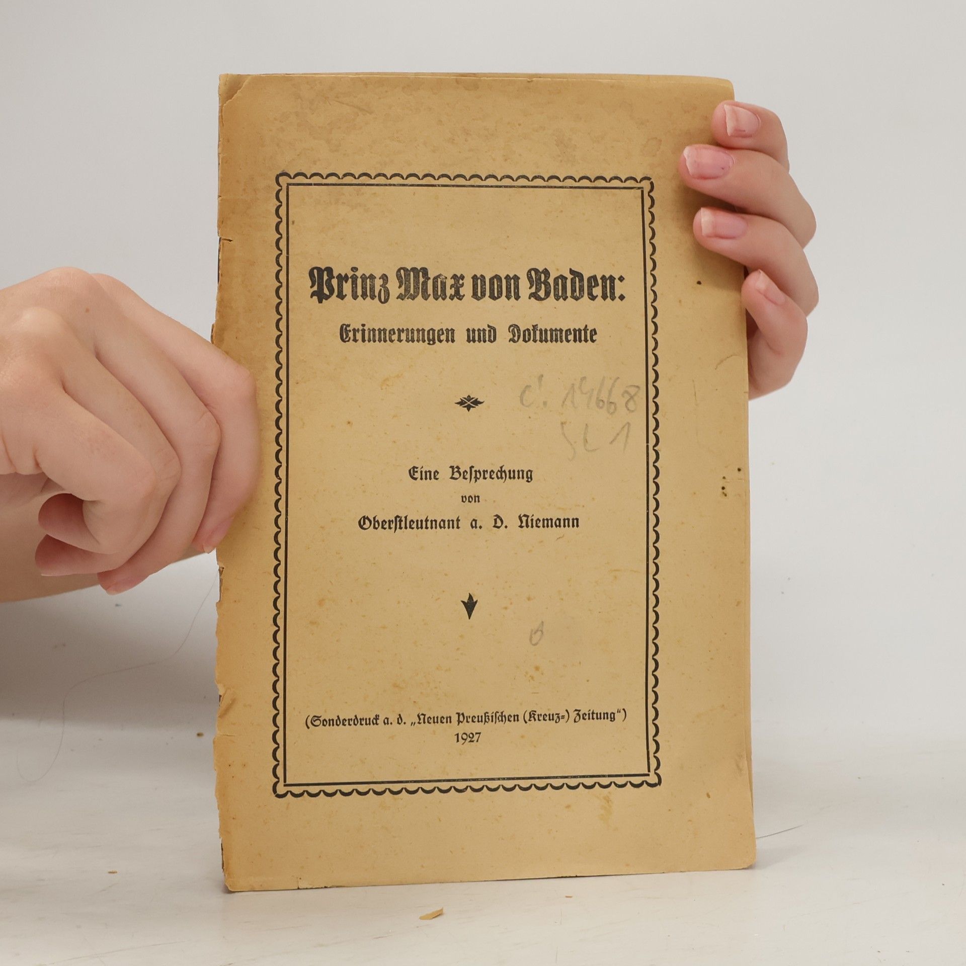 D. Niemann Prinz Max von Baden. Erinnerungen und Dokumente