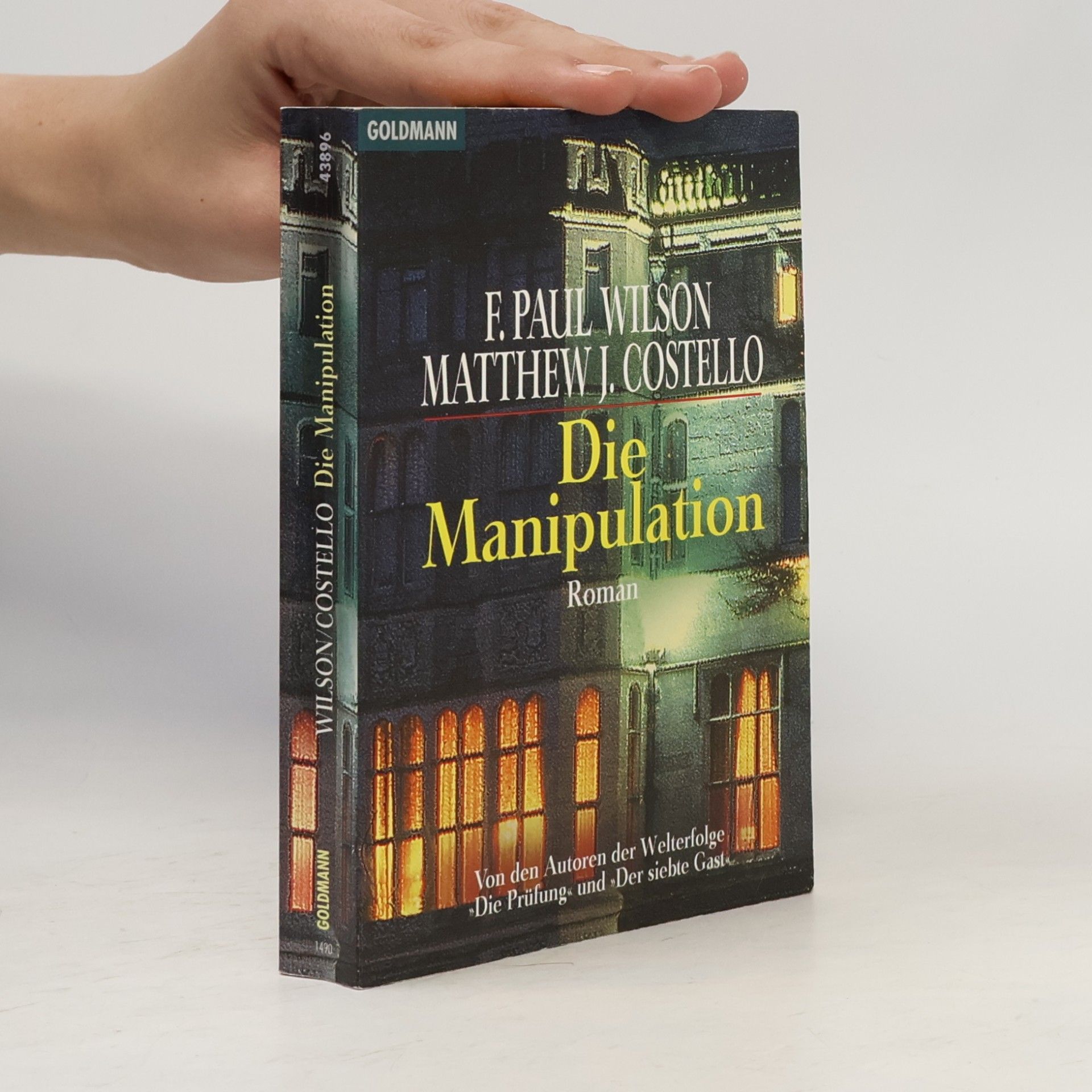 Francis Paul Wilson Die Manipulation