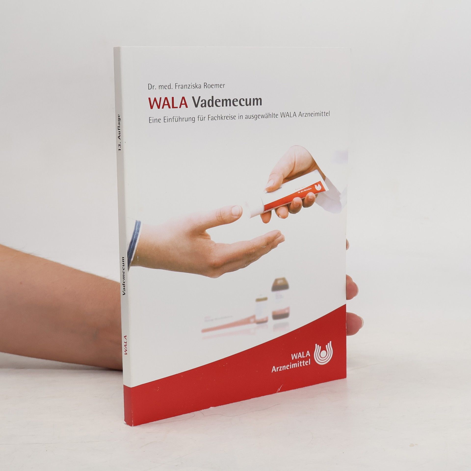 Franziska Roemer WALA Vademecum