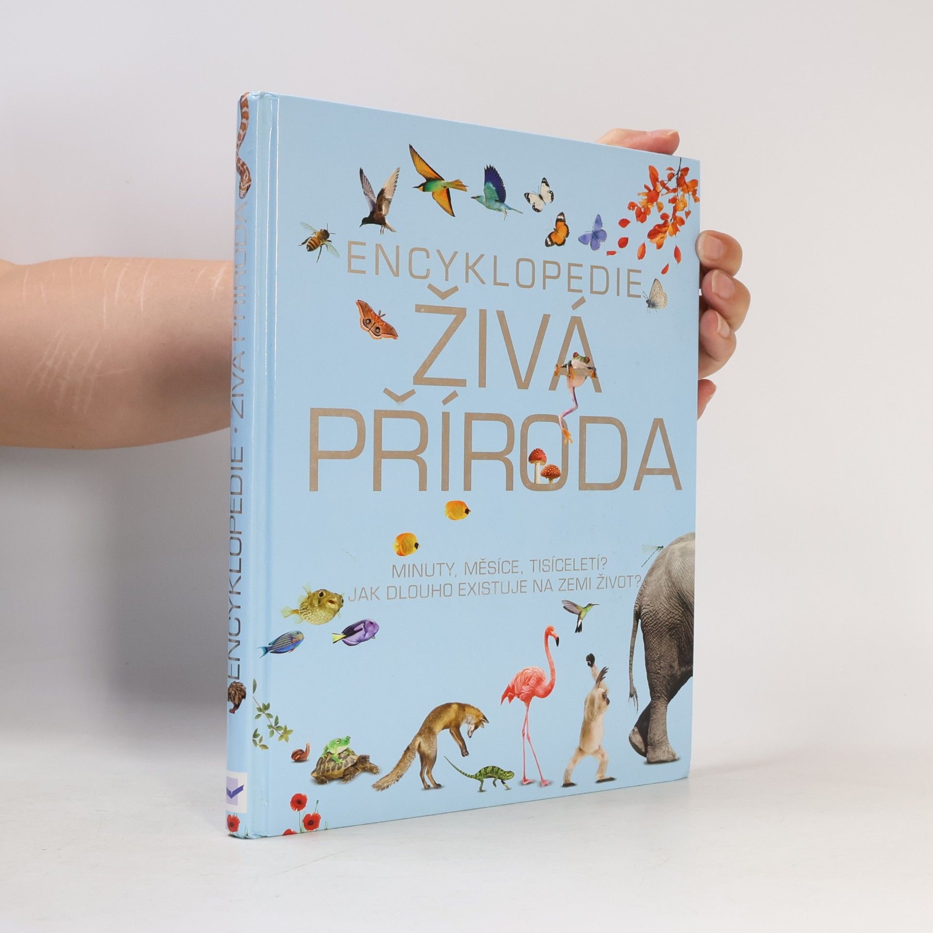 Collectif d'auteurs Živá příroda - Encyklopedie