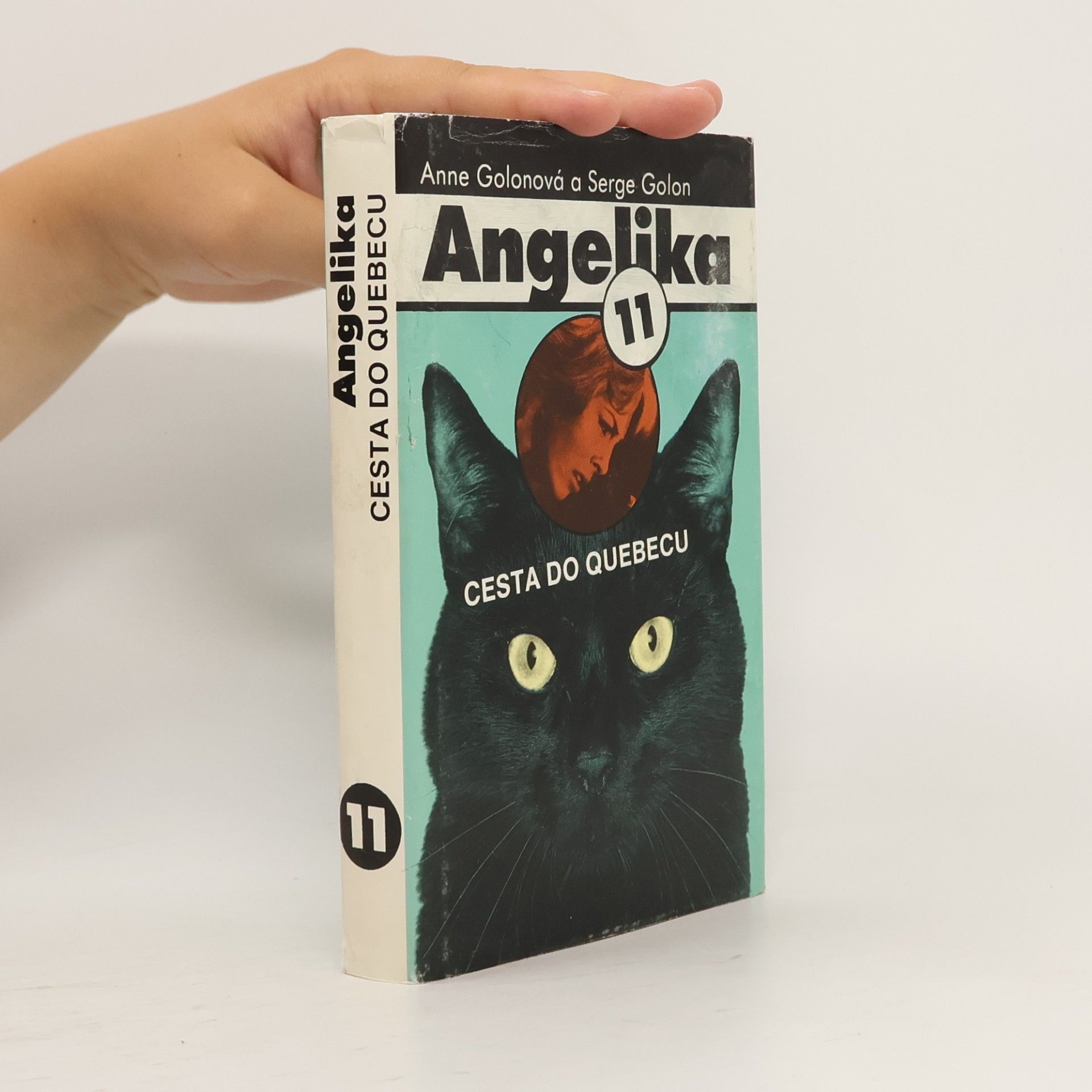 Serge Golon Angelika 11 - Cesta do Quebecu