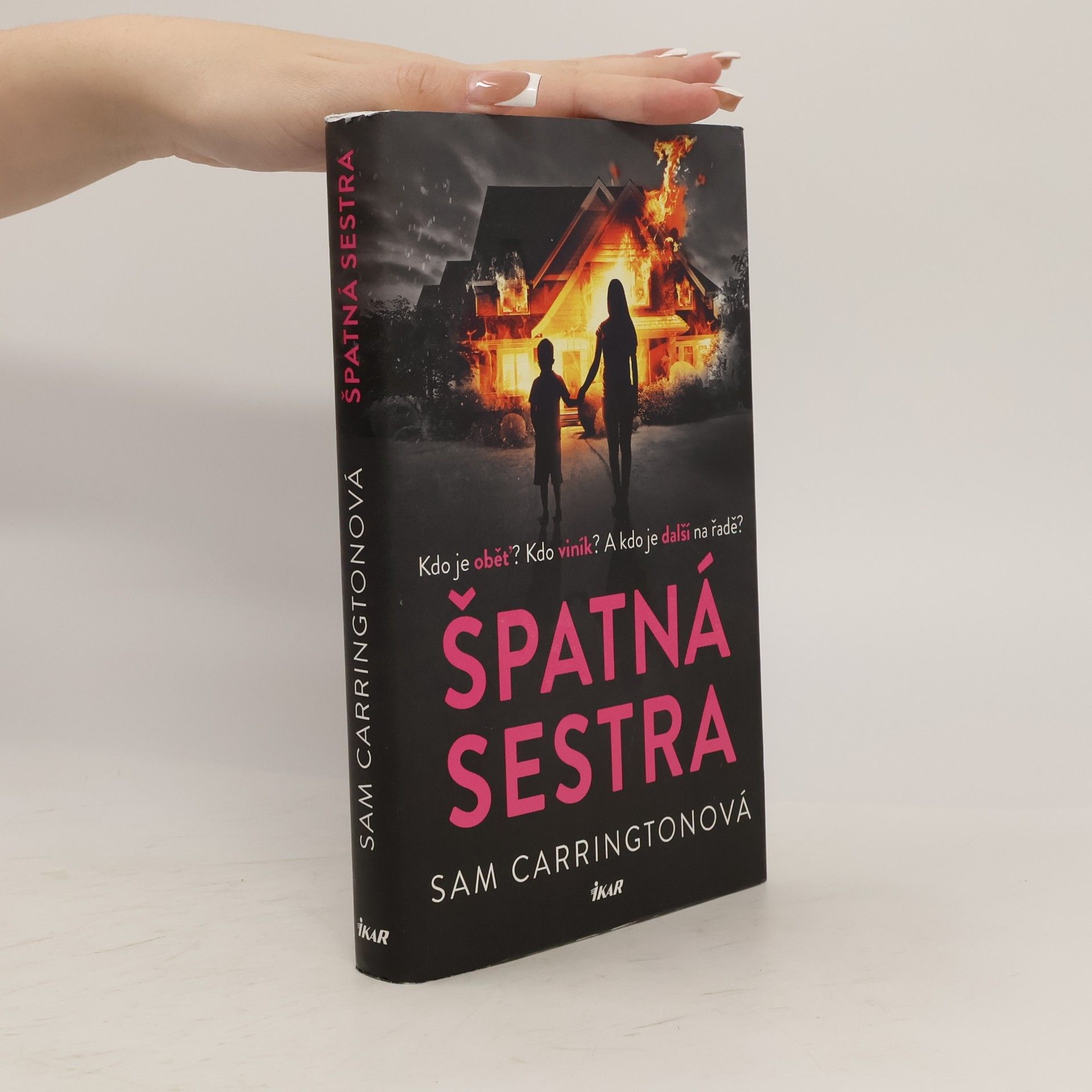 Sam Carrington Špatná sestra