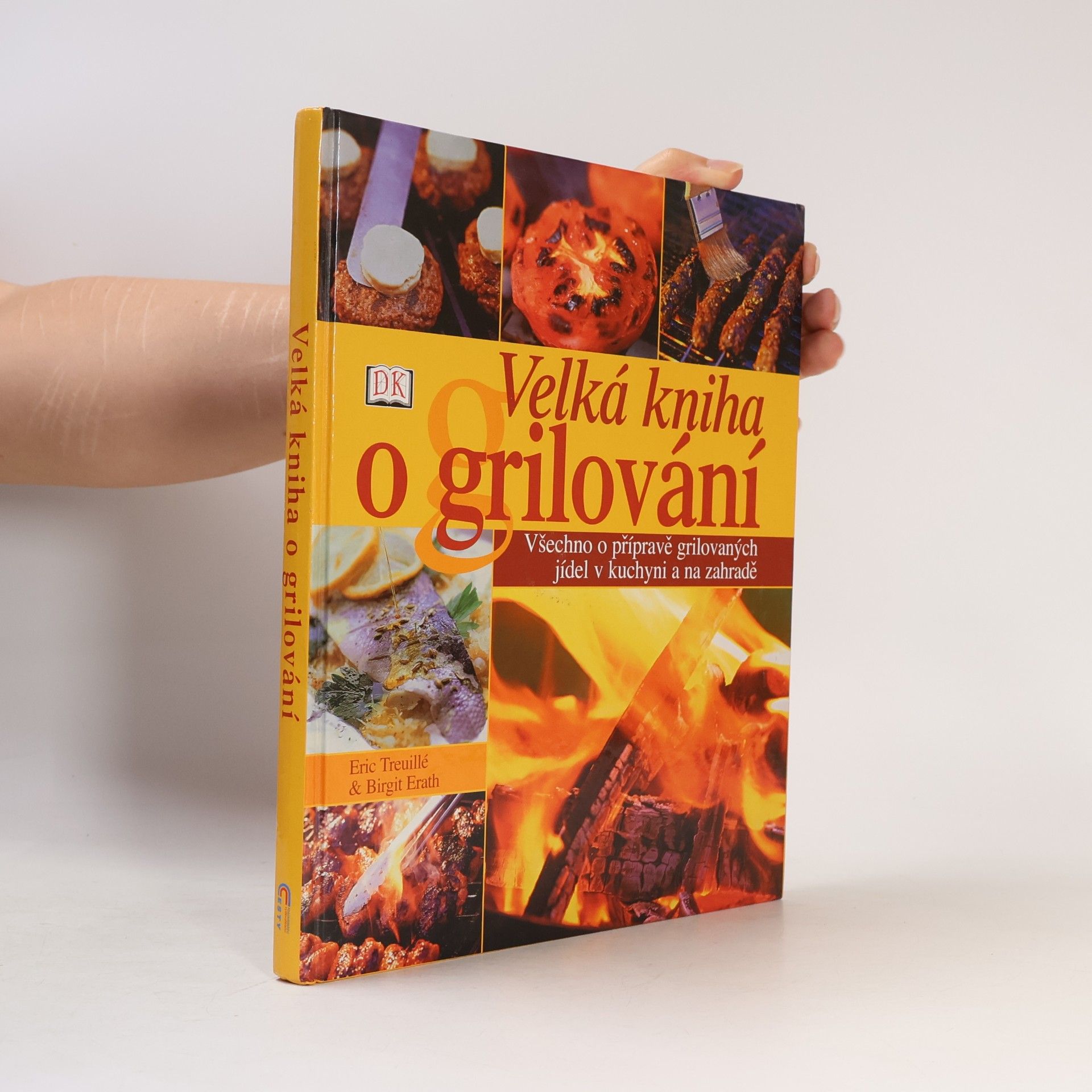 Birgit Erath Velká kniha o grilování