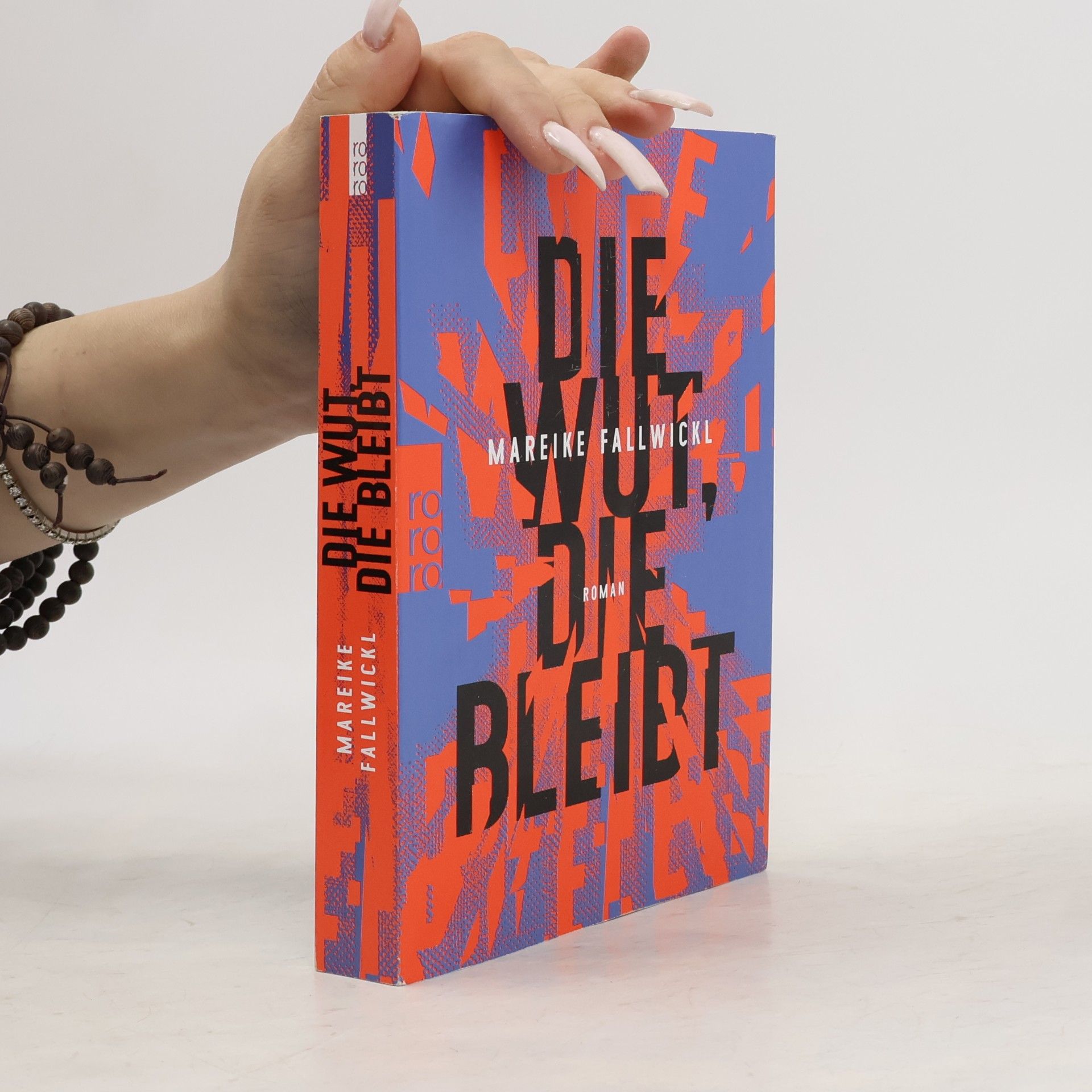 Mareike Fallwickl Die Wut, die bleibt