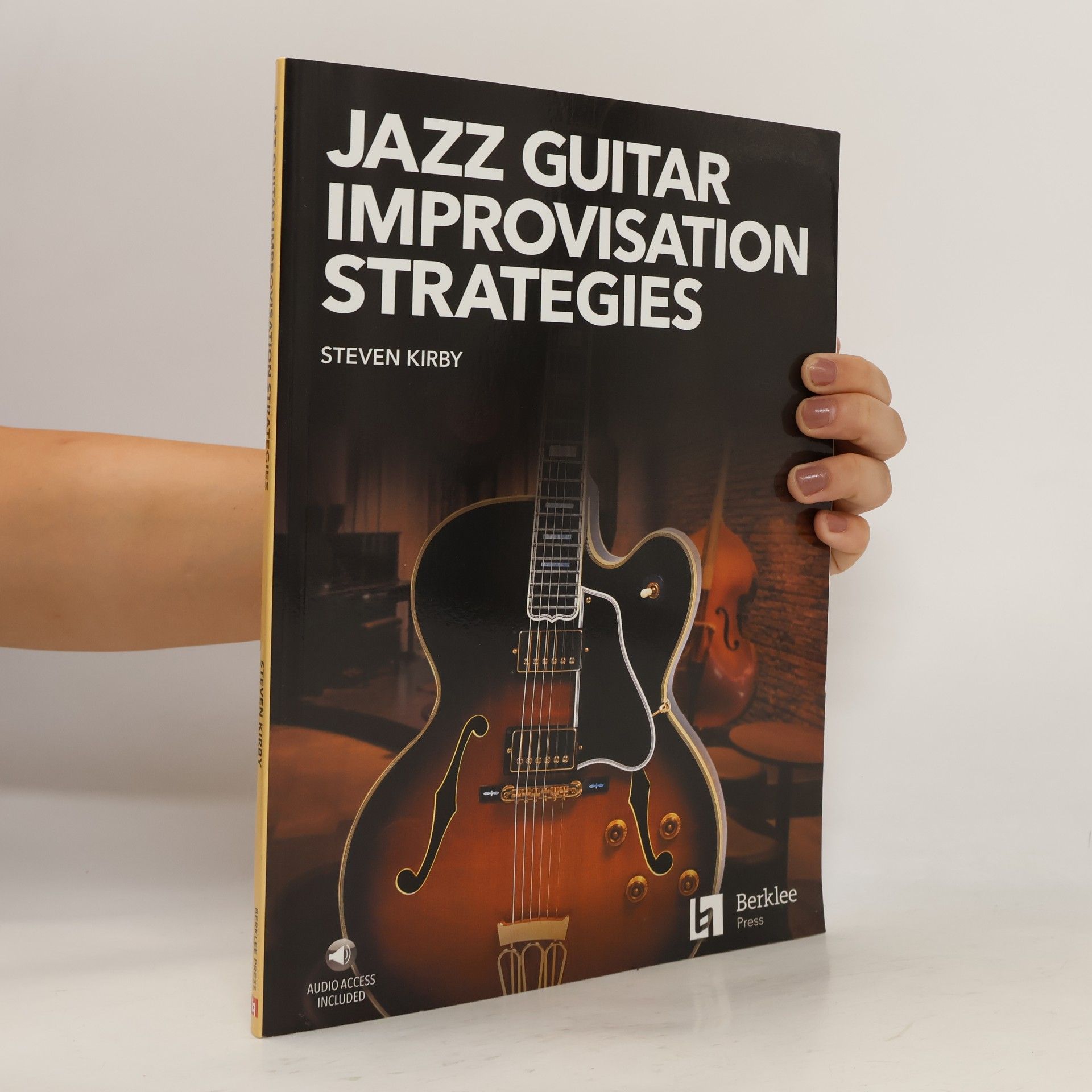 Steven Kirby Jazz Guitar Improvisation Strategies Book/Online Audio