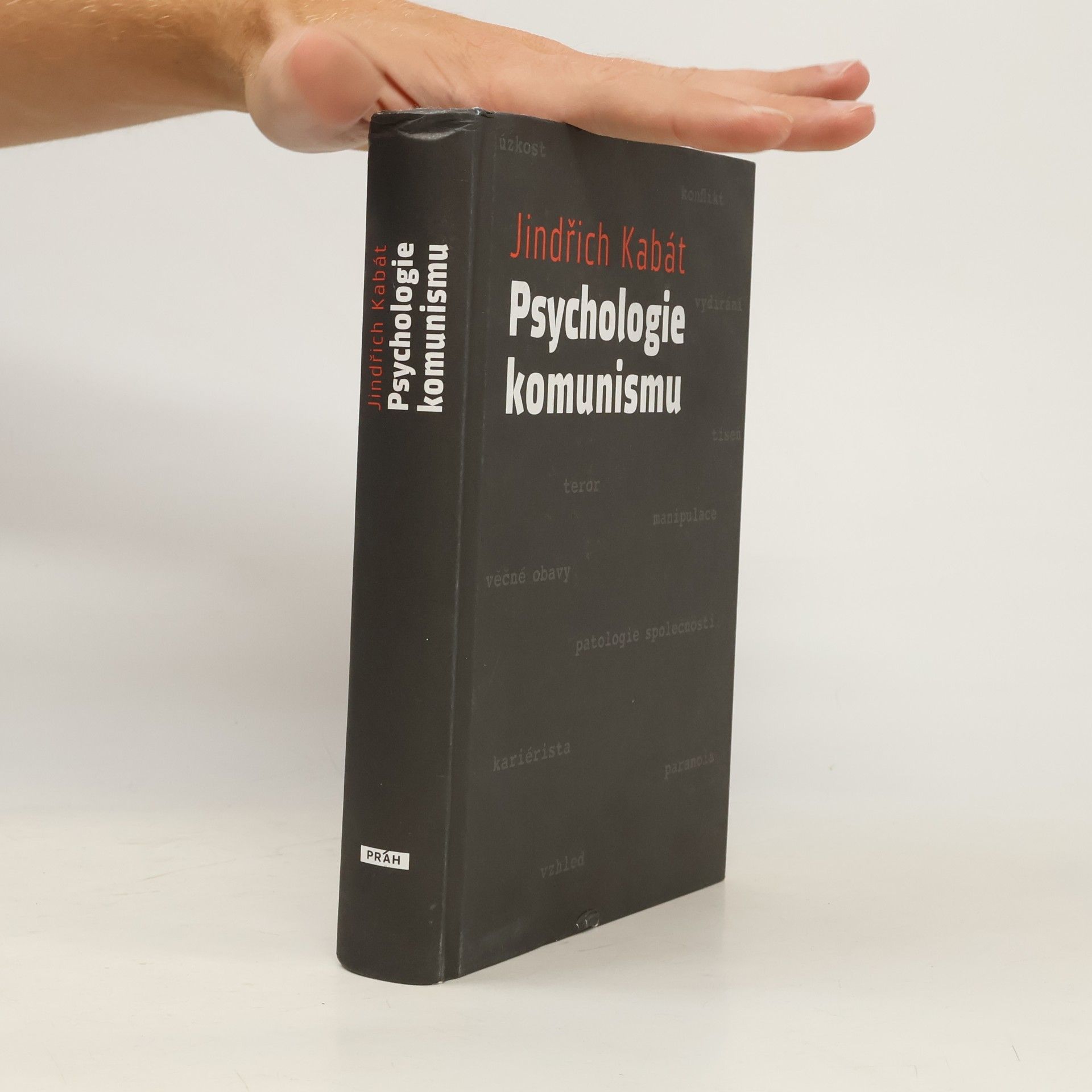 Jindřich Kabát Psychologie komunismu