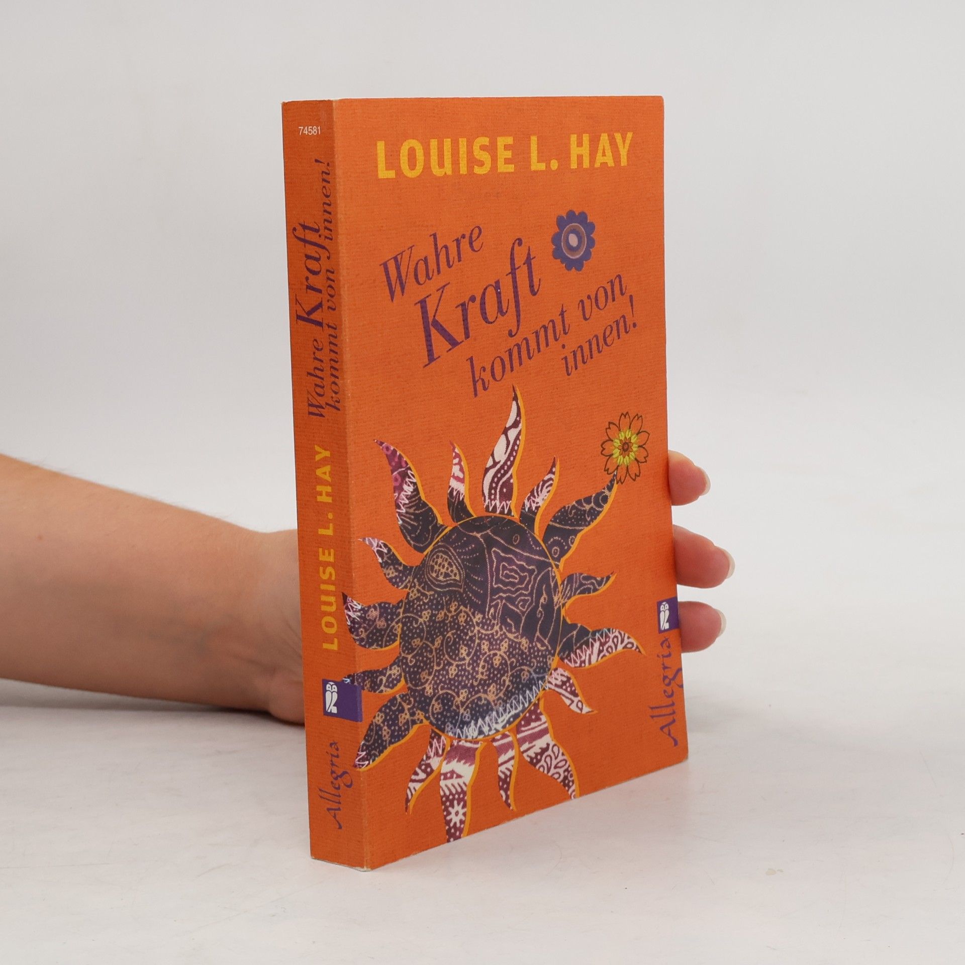 Louise Lynn Hay Wahre Kraft kommt von Innen