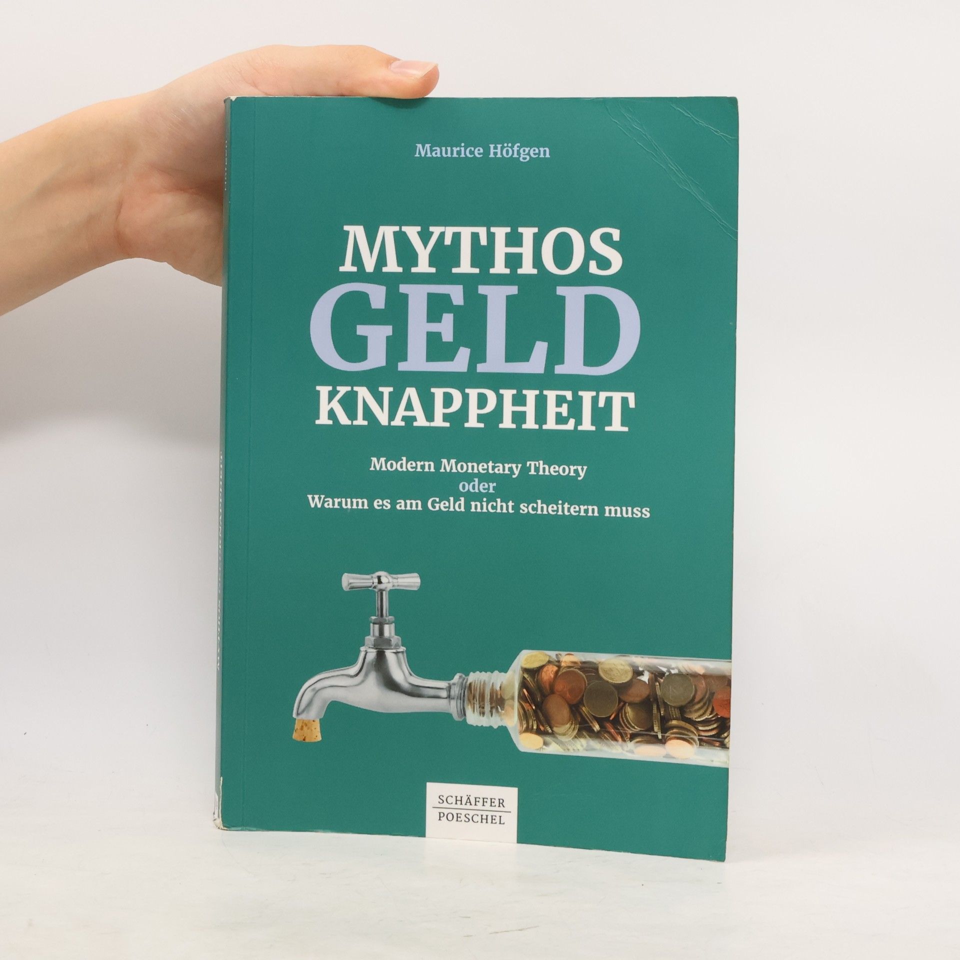 Maurice Höfgen Mythos Geldknappheit