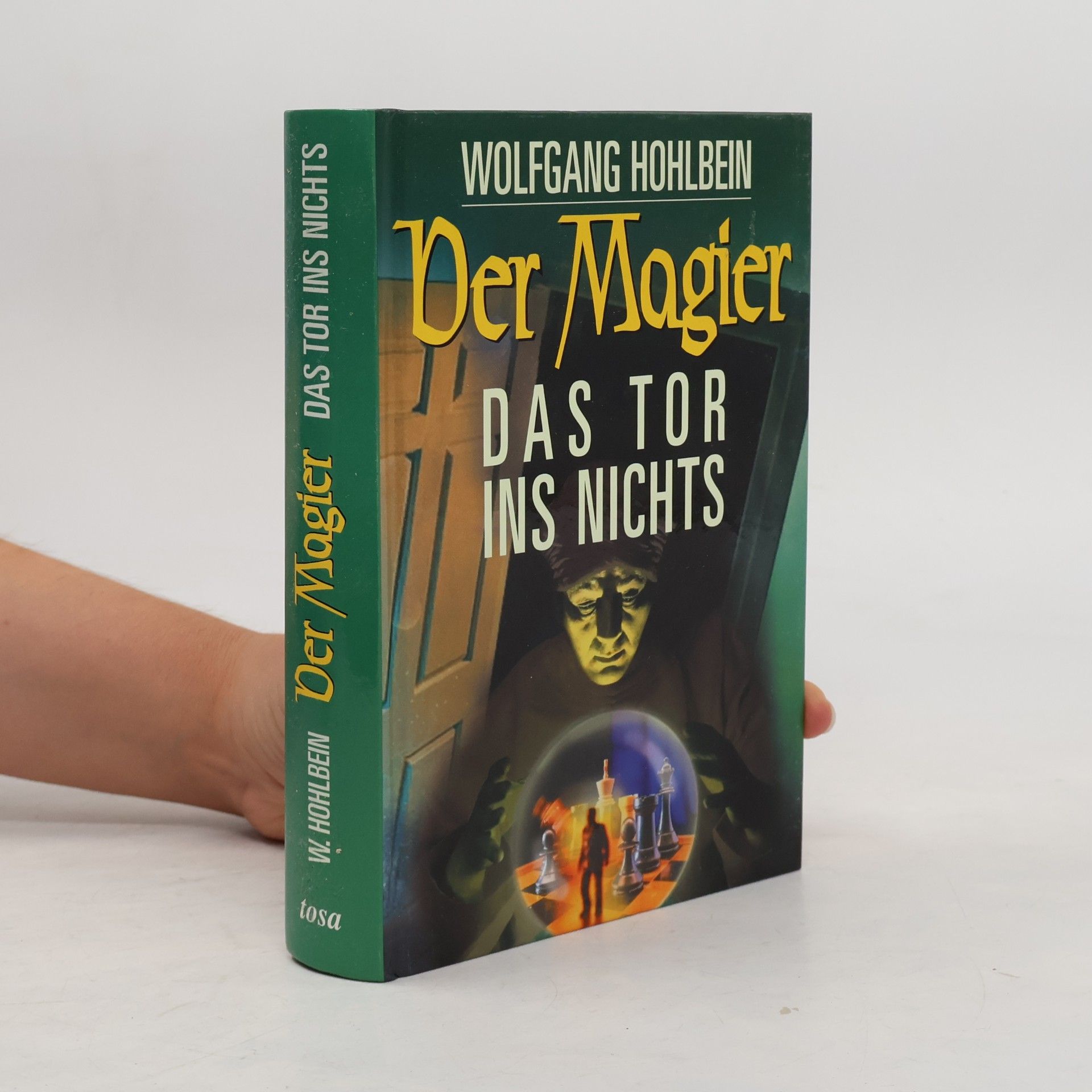 Wolfgang Hohlbein Der Magier. Das Tor ins Nichts.