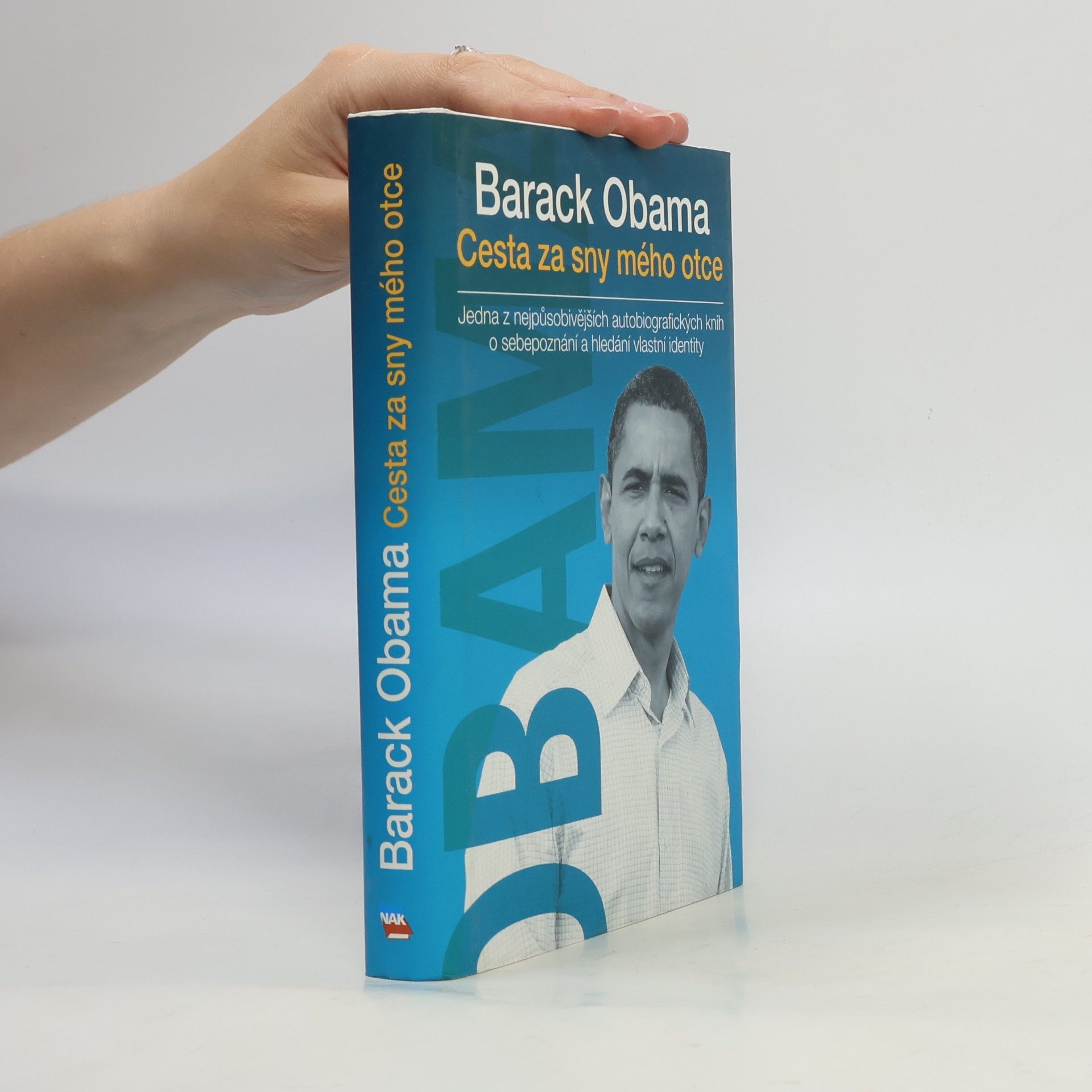 Barack Obama Cesta za sny mého otce
