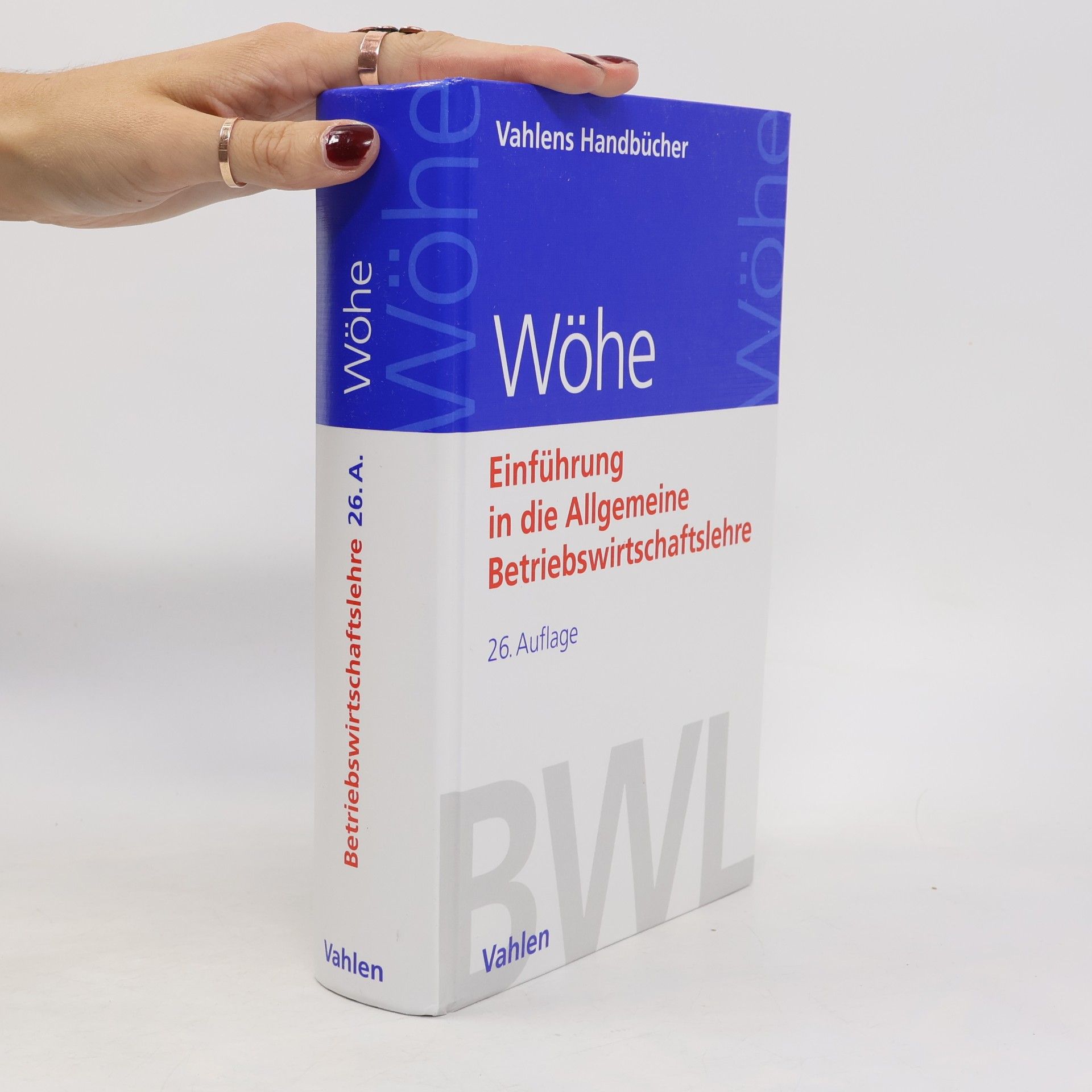 Günter Wöhe Einführung in die Allgemeine Betriebswirtschaftslehre