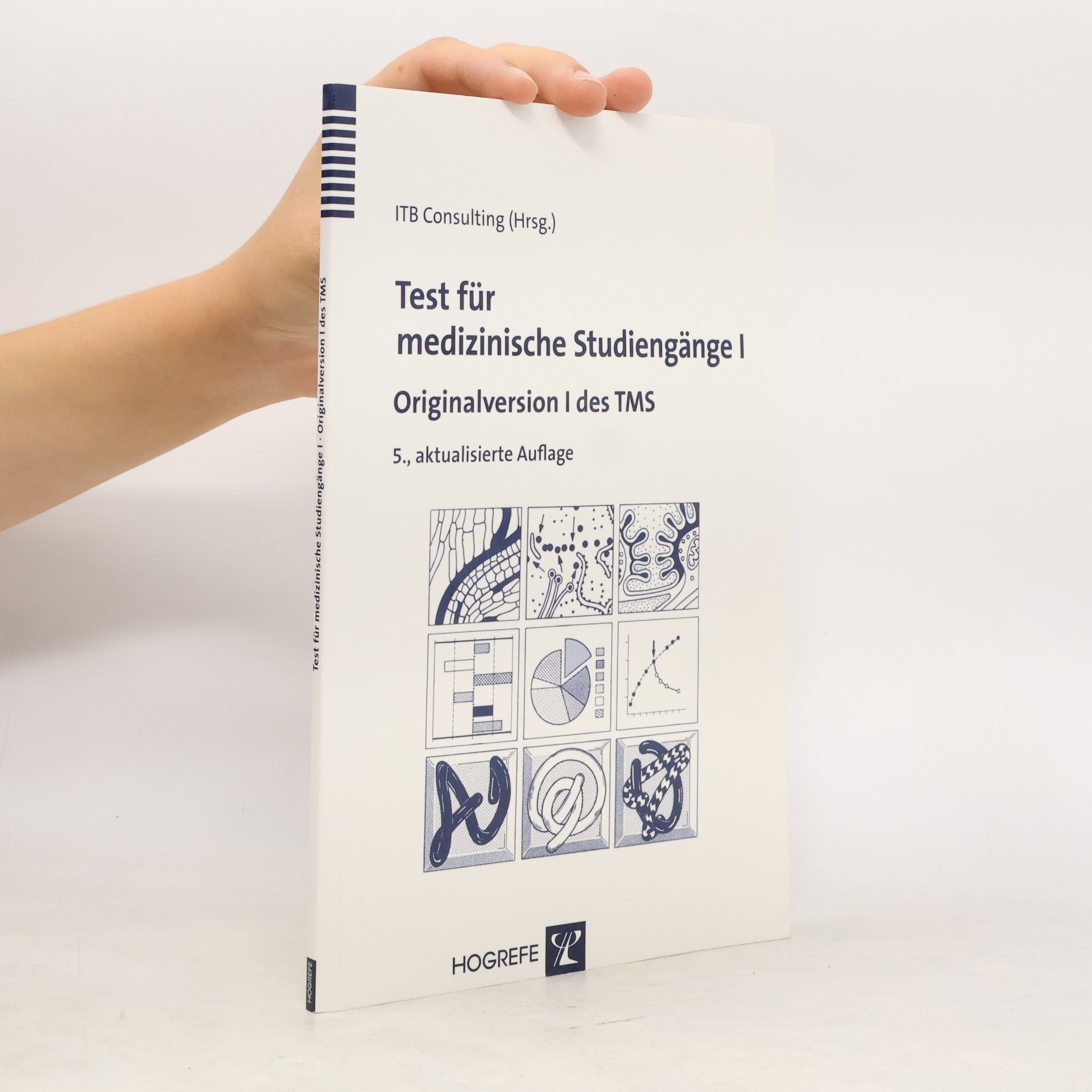 Autorenkollektiv Test für medizinische Studiengänge I