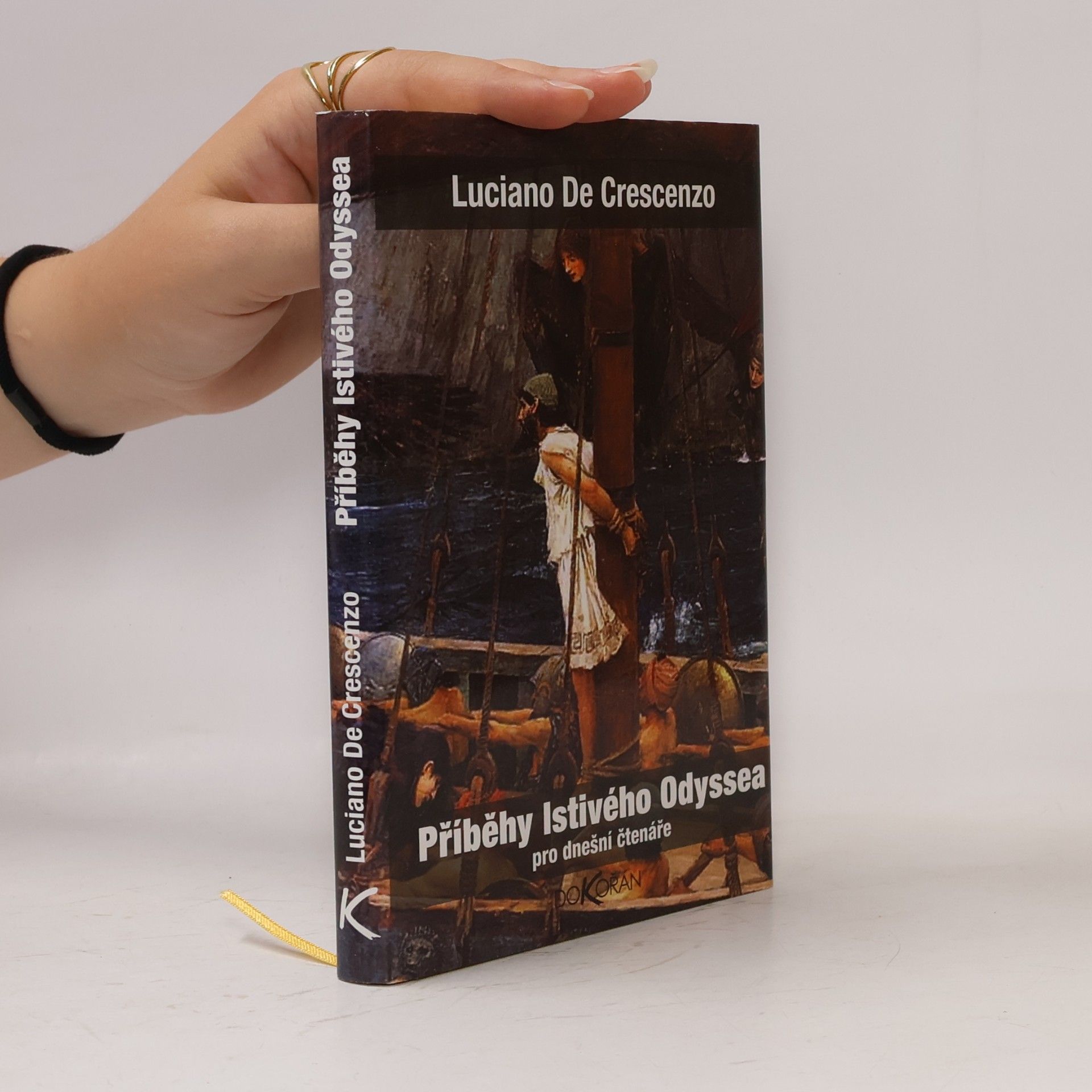 Luciano De Crescenzo Příběhy lstivého Odyssea