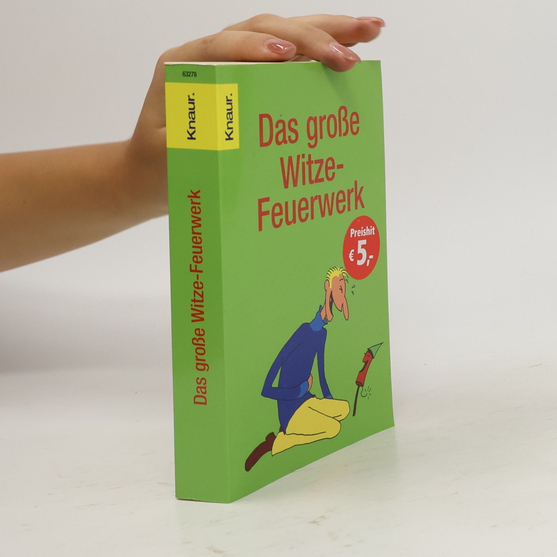 Dieter F. Wackel Das große Witze-Feuerwerk