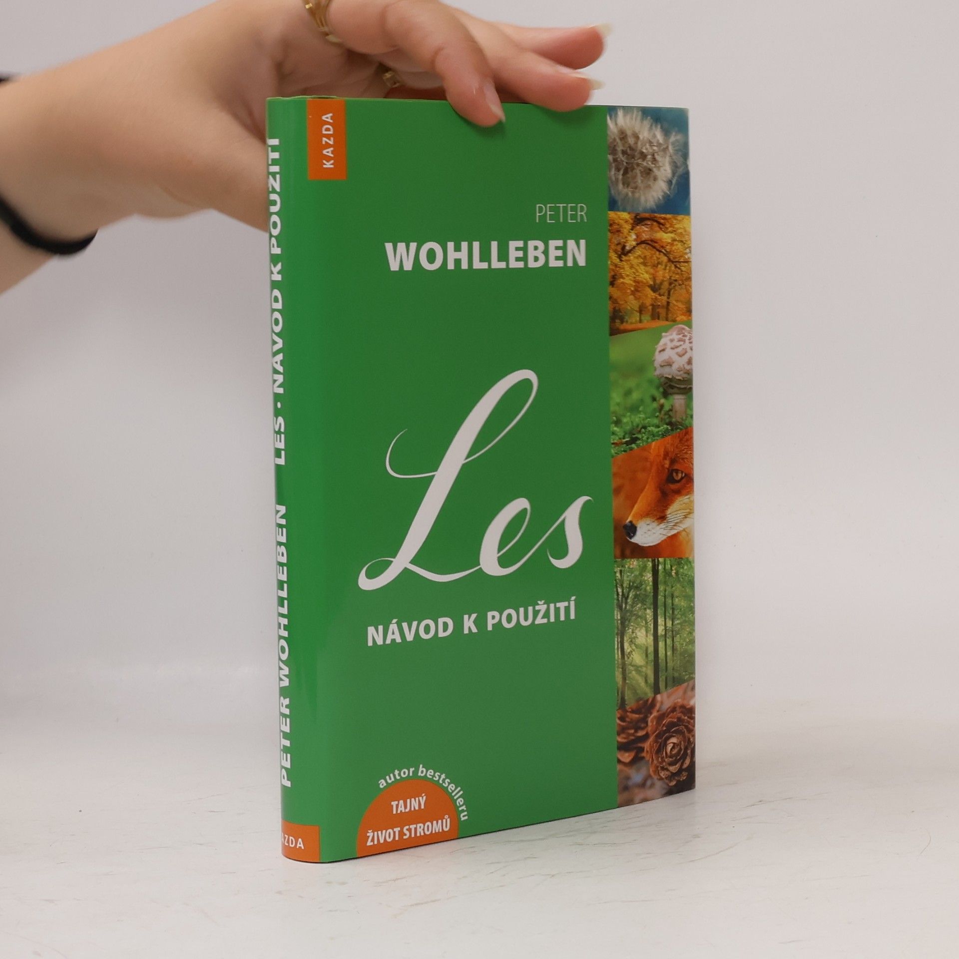 Peter Wohlleben Les: Návod k použití