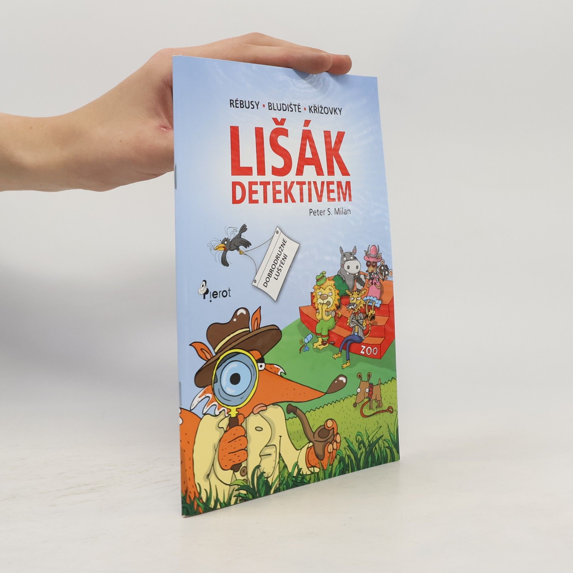 Peter S. Milan Lišák detektivem