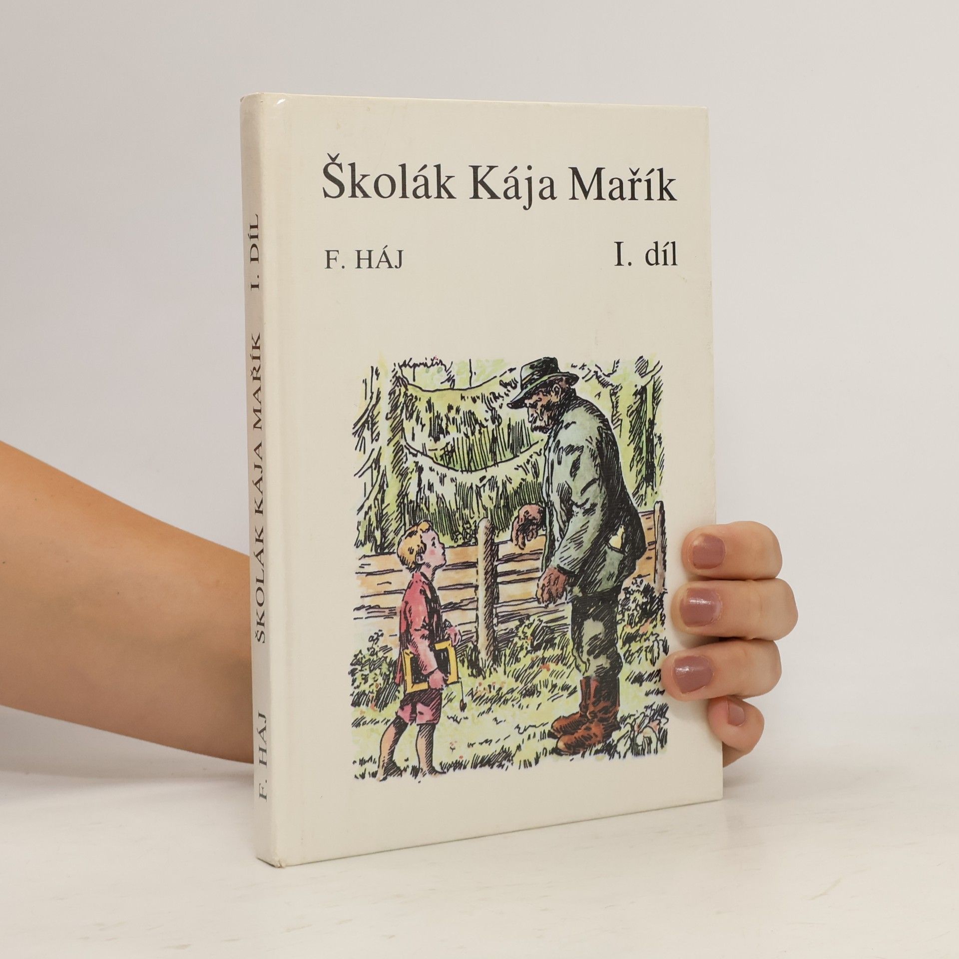Felix Haj Školák Kája Mařík I.