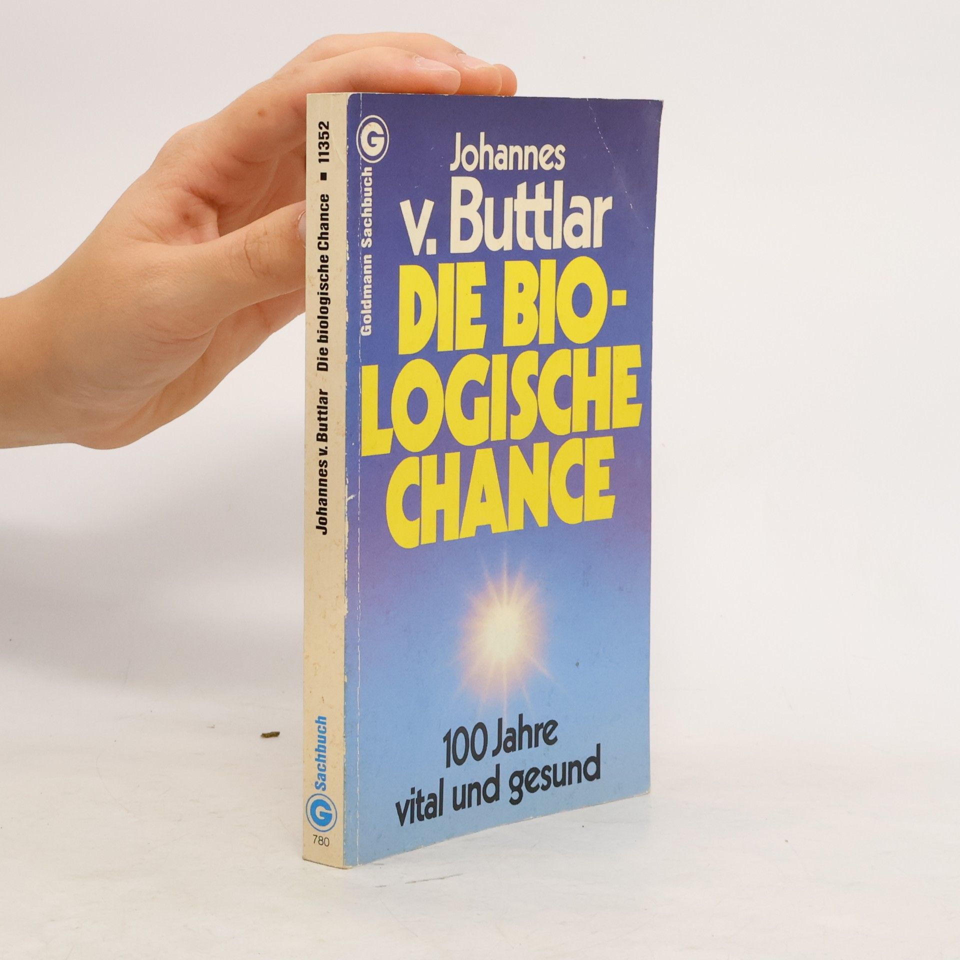 Johannes v. Buttlar Die biologische Chance