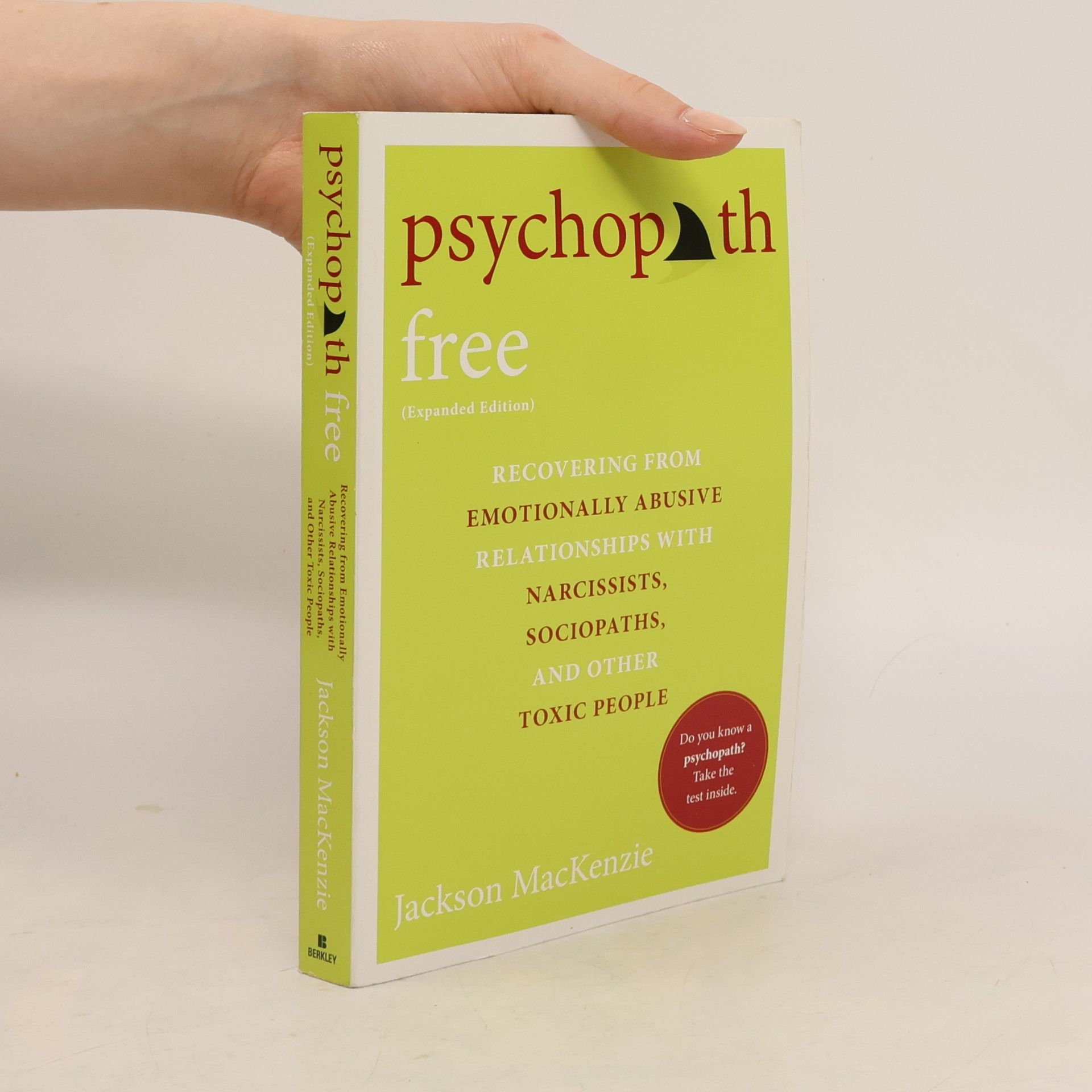 Jackson MacKenzie Psychopath Free (Expanded Edition)