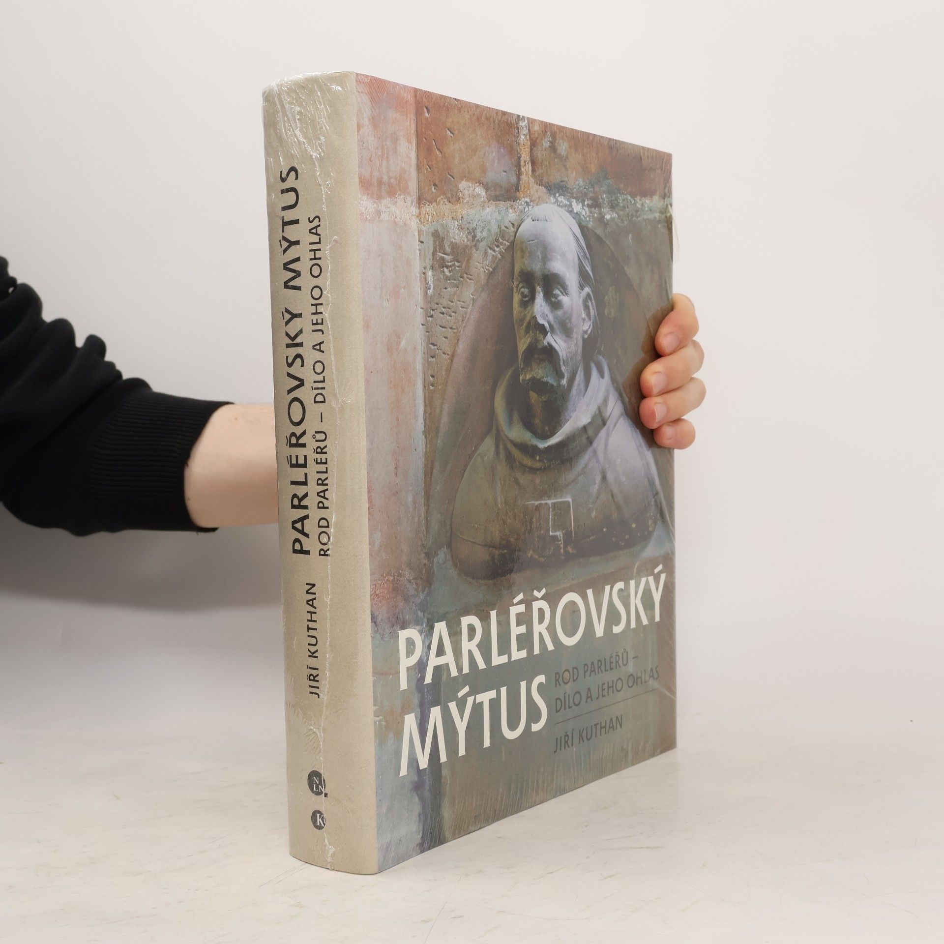 Jiří Kuthan Parléřovský mýtus : rod Parléřů - dílo a jeho ohlas