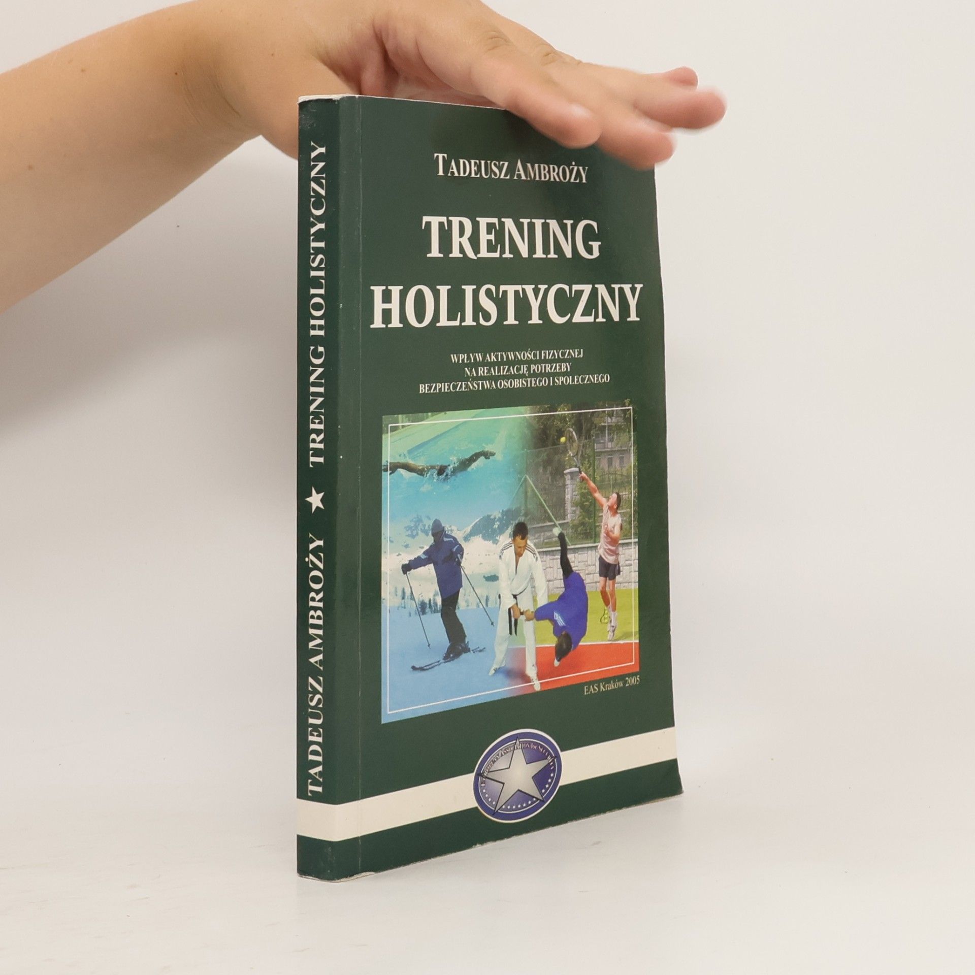 Tadeusz Ambroży Trening holistyczny