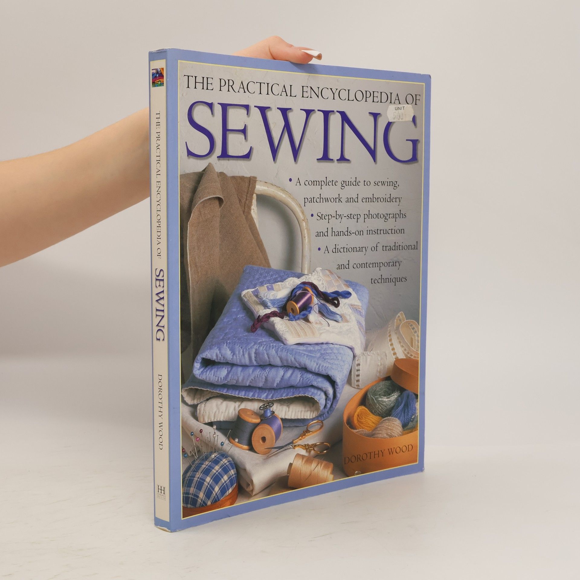 Dorothy Wood Complete Book of Sewing Techniques