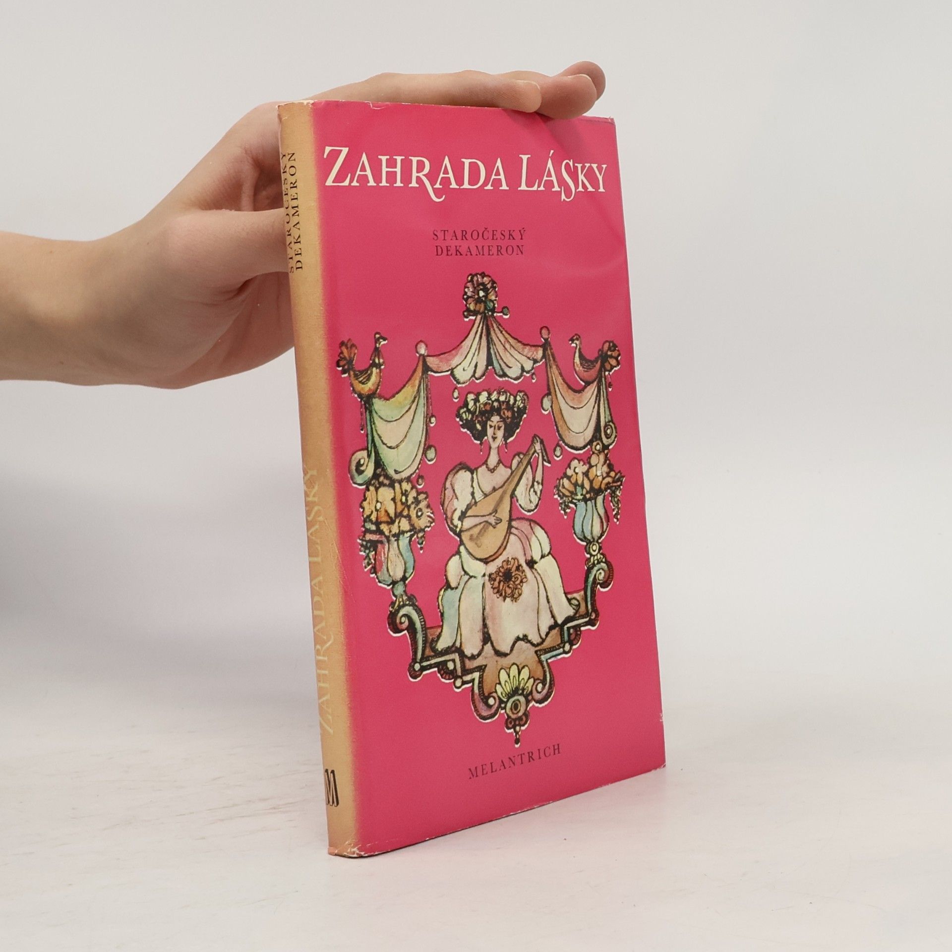Milan Maralík Zahrada lásky. Staročeský Dekameron