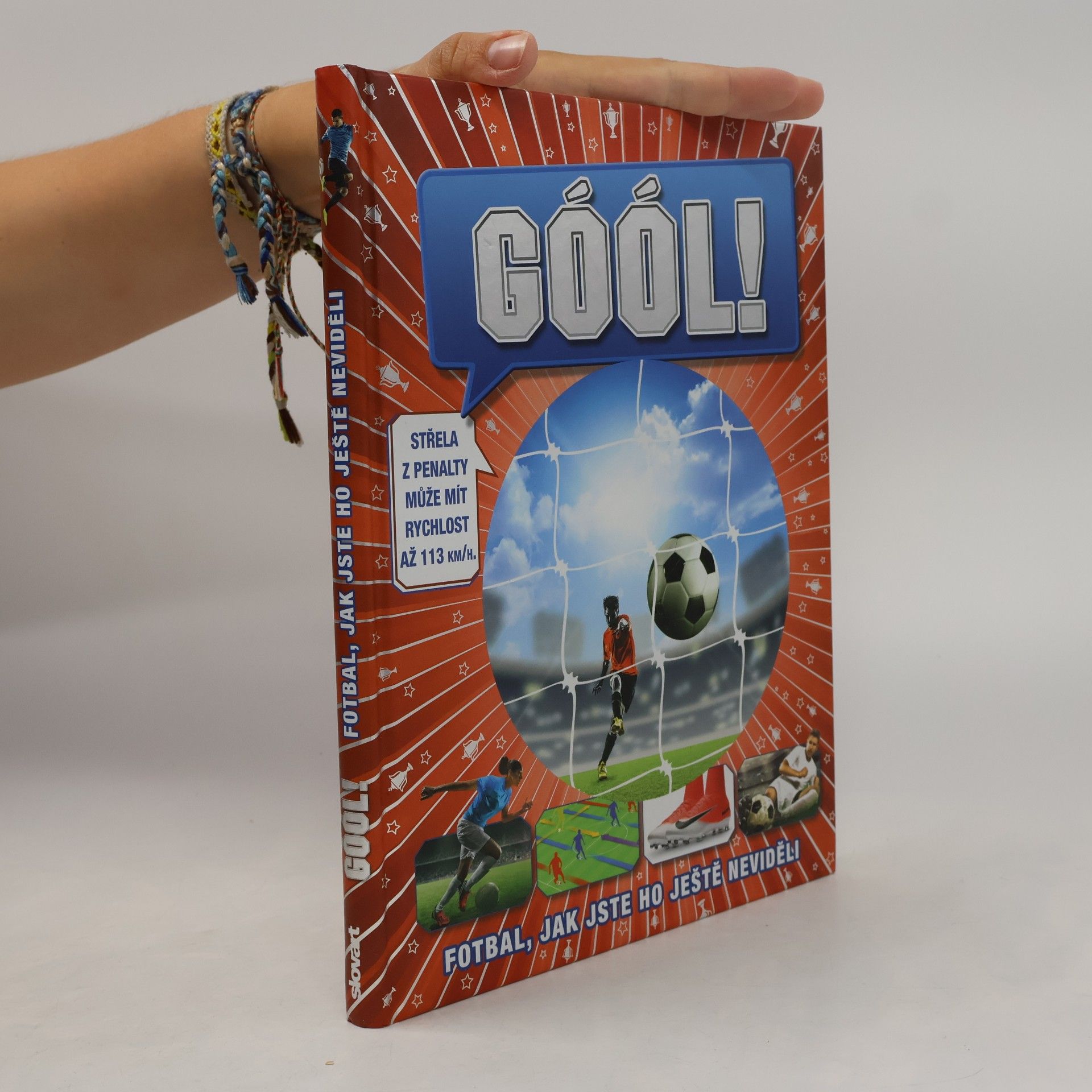 Autorenkollektiv Góól! Fotbal, jak jste ho ještě neviděli