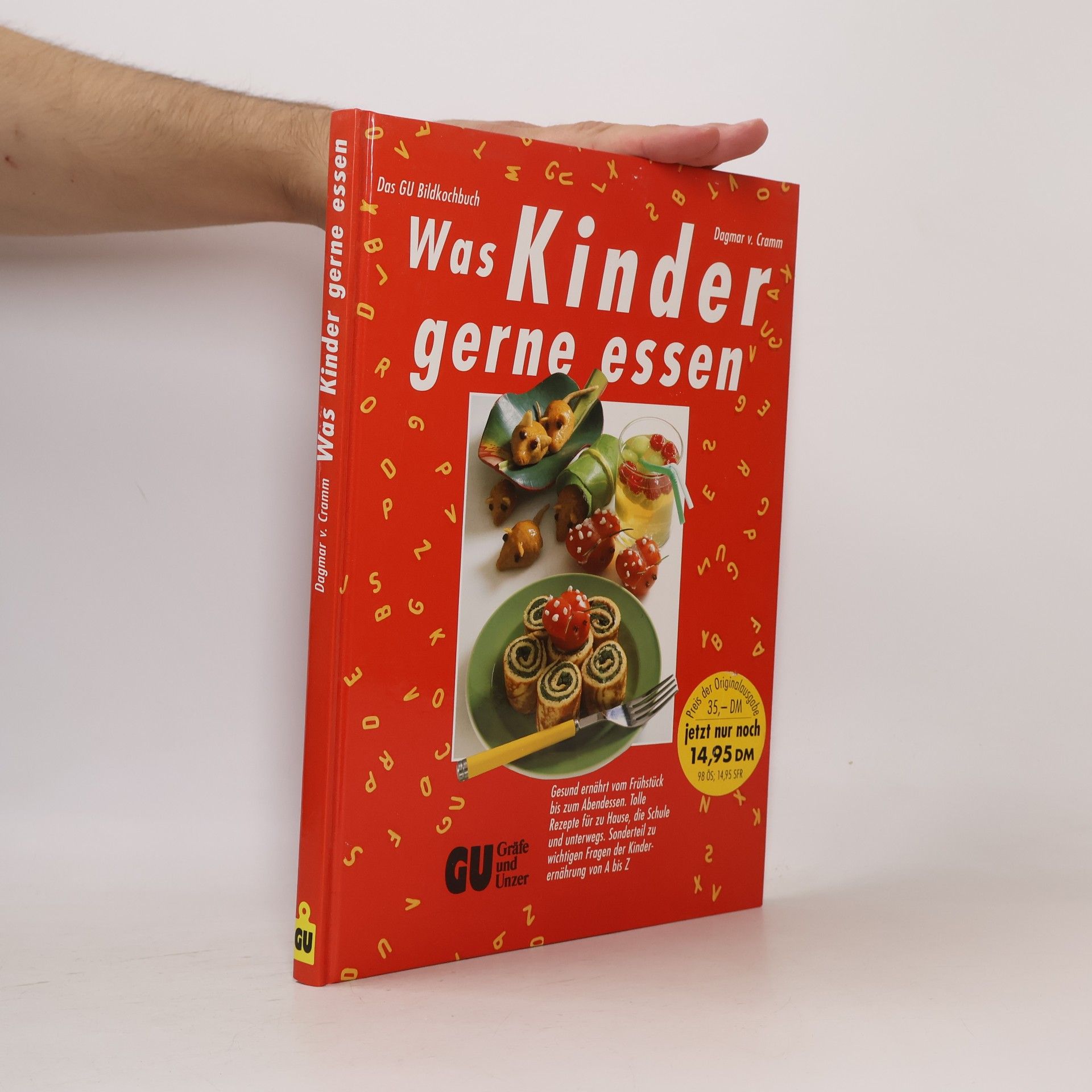 Dagmar von Cramm Was Kinder gerne essen