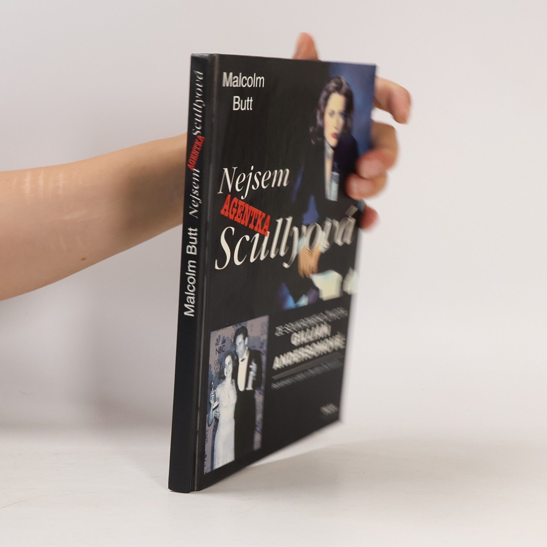 Malcolm Butt Nejsem agentka Scullyová. Ze soukromého života Gillian Andersonové
