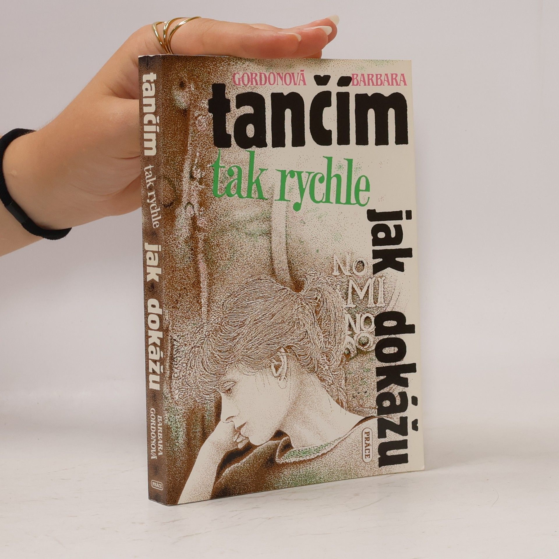 Barbara Gordon Tančím tak rychle, jak dokážu