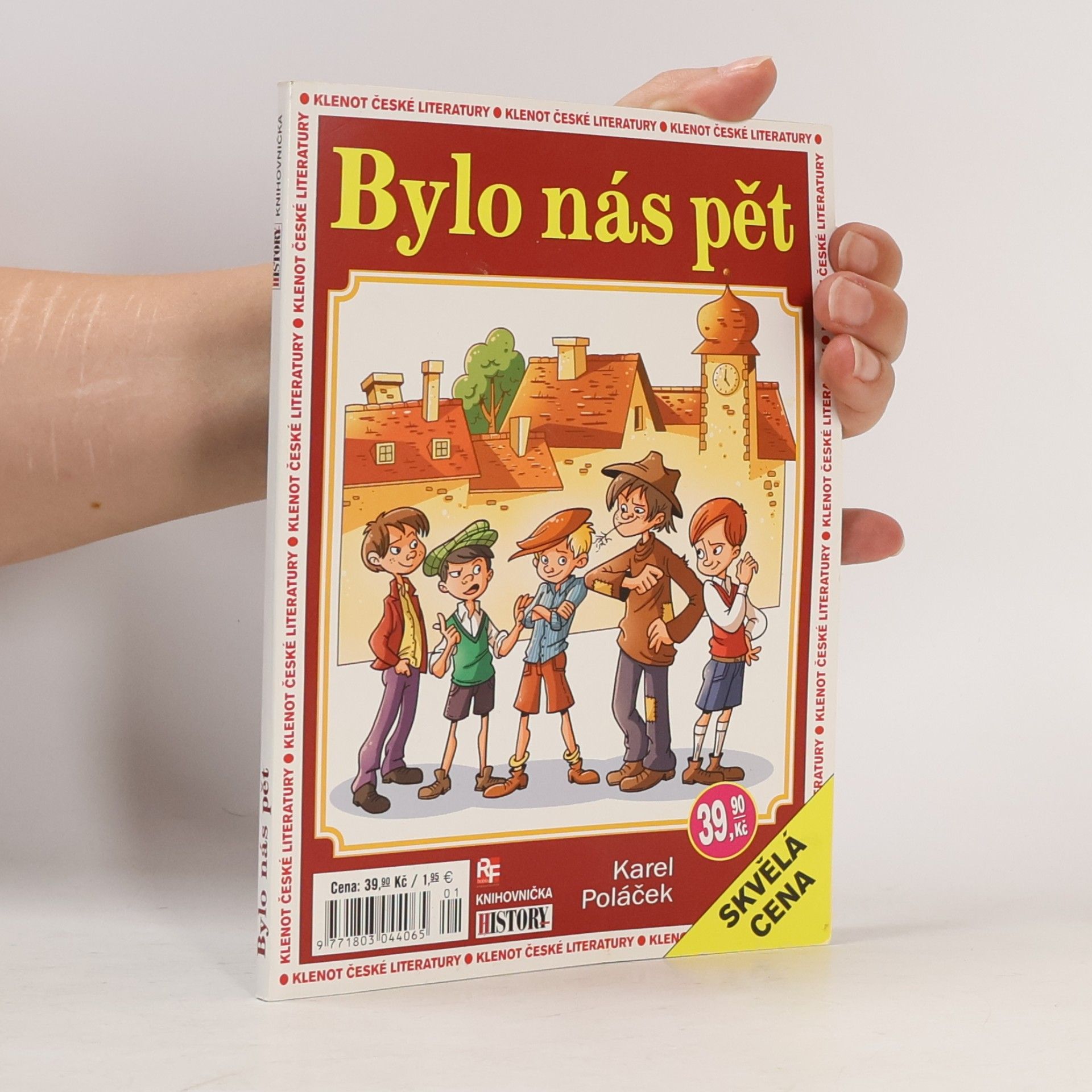 Karel Poláček Bylo nás pět