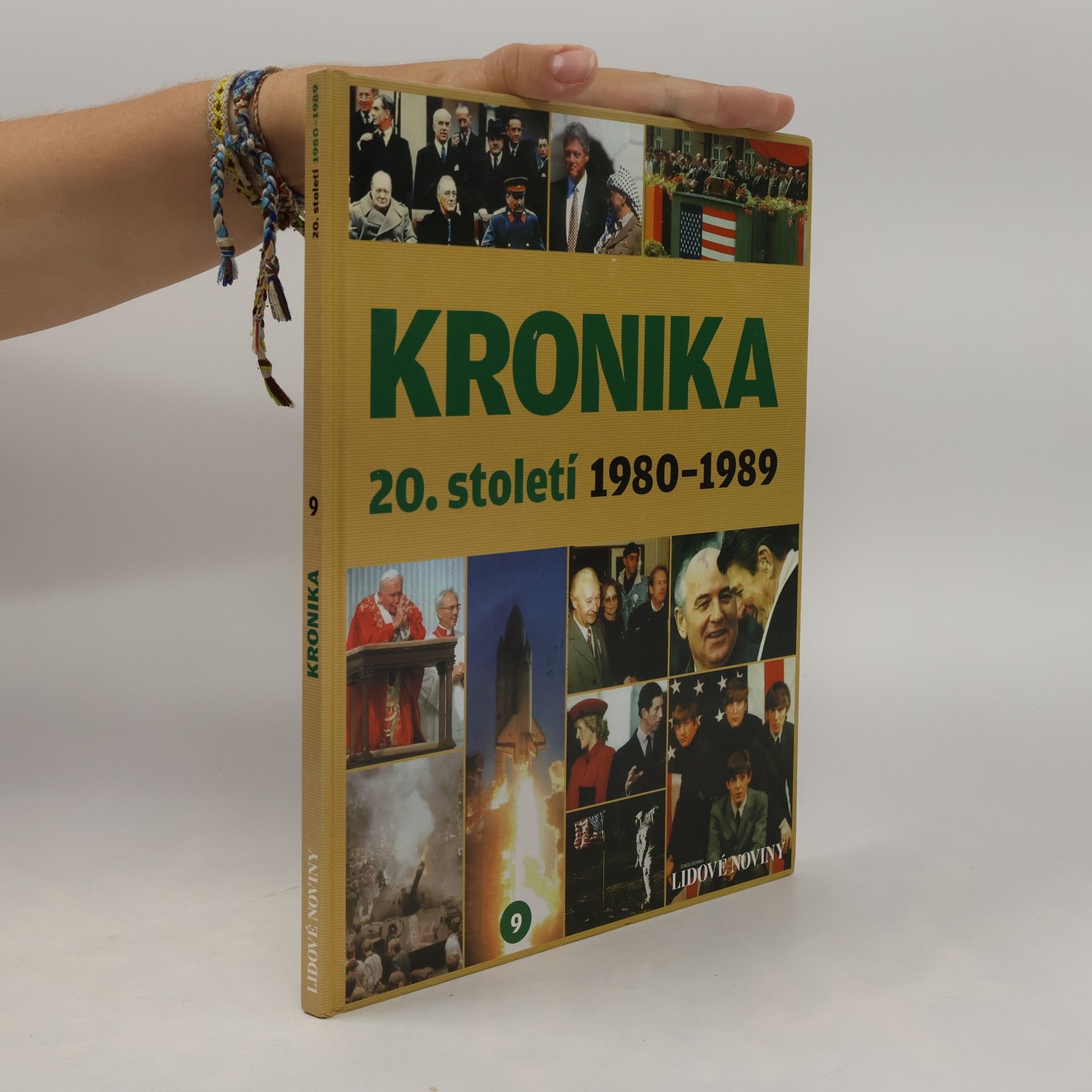 Kolektiv autorů Kronika 20. století 9. 1980-1989
